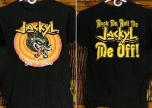 SALE!!! Jackyl Best In Show Rock Me Roll Me Concert Band T-Shirt