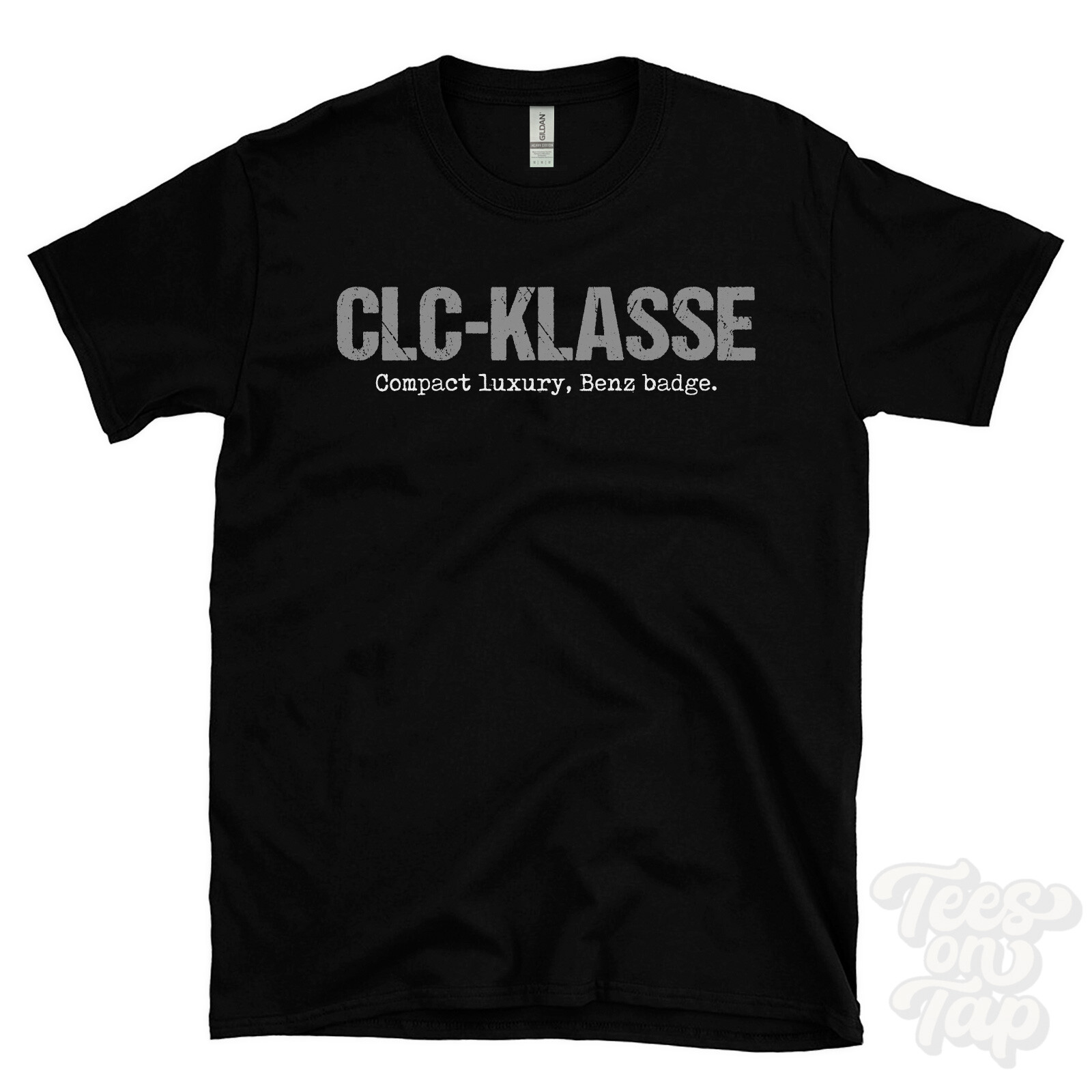 CLC-KLASSE: Compact luxury, Benz badge T-Shirt car driver gift