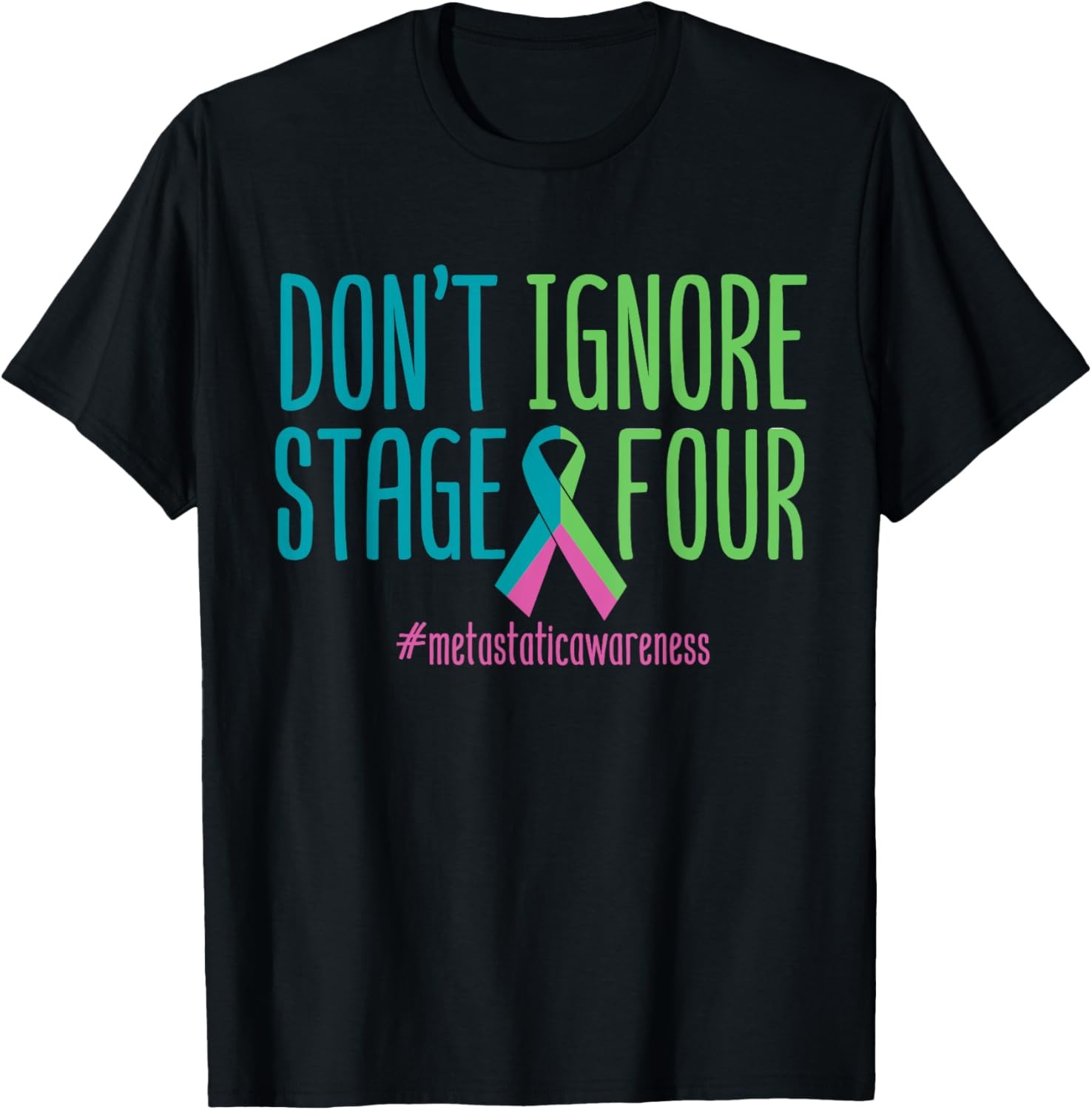Stage Four Metastatic Breast Cancer Awareness Support Love T-Shirt