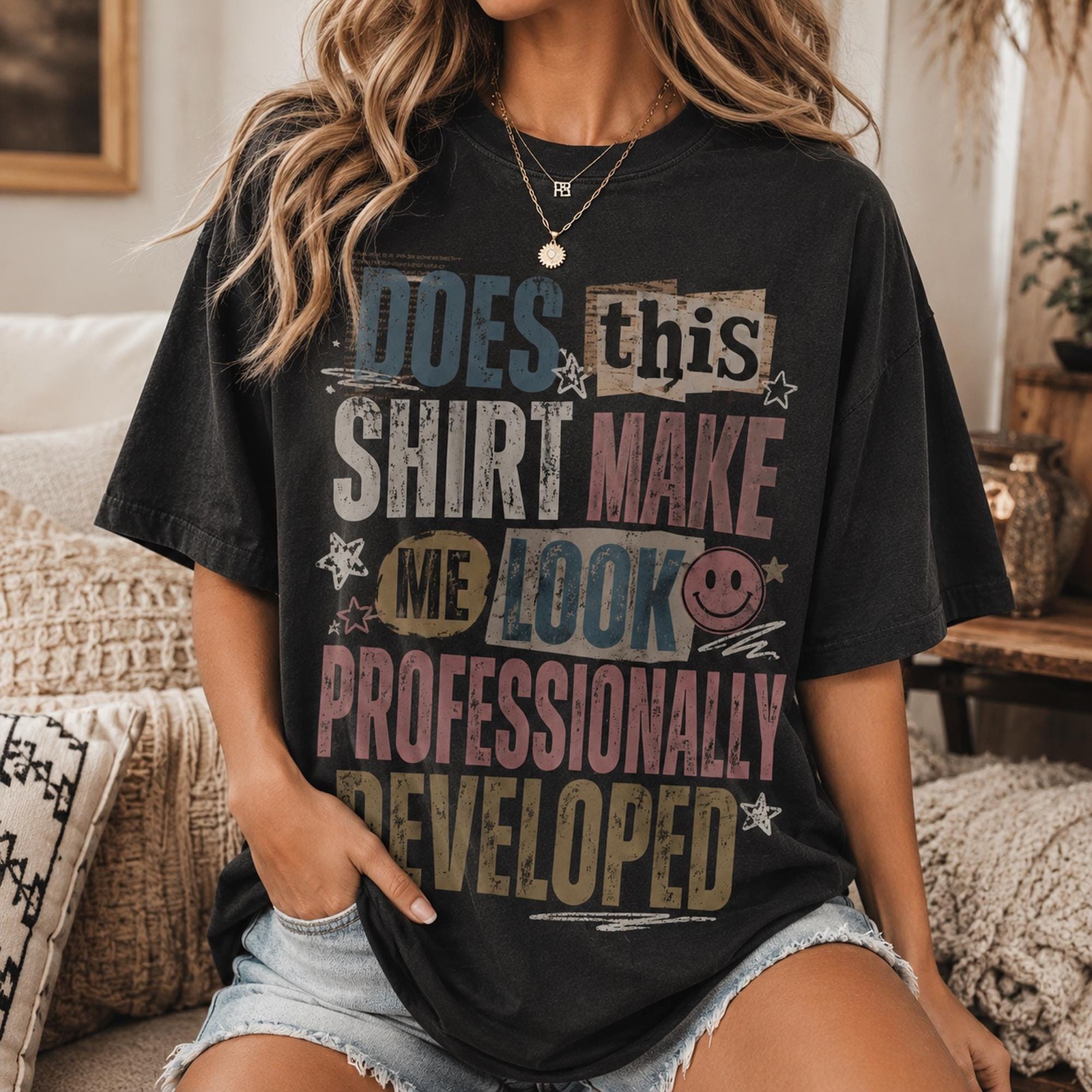 Does This Shirt Make Me Look Professionally Developed Funny Teacher Tee