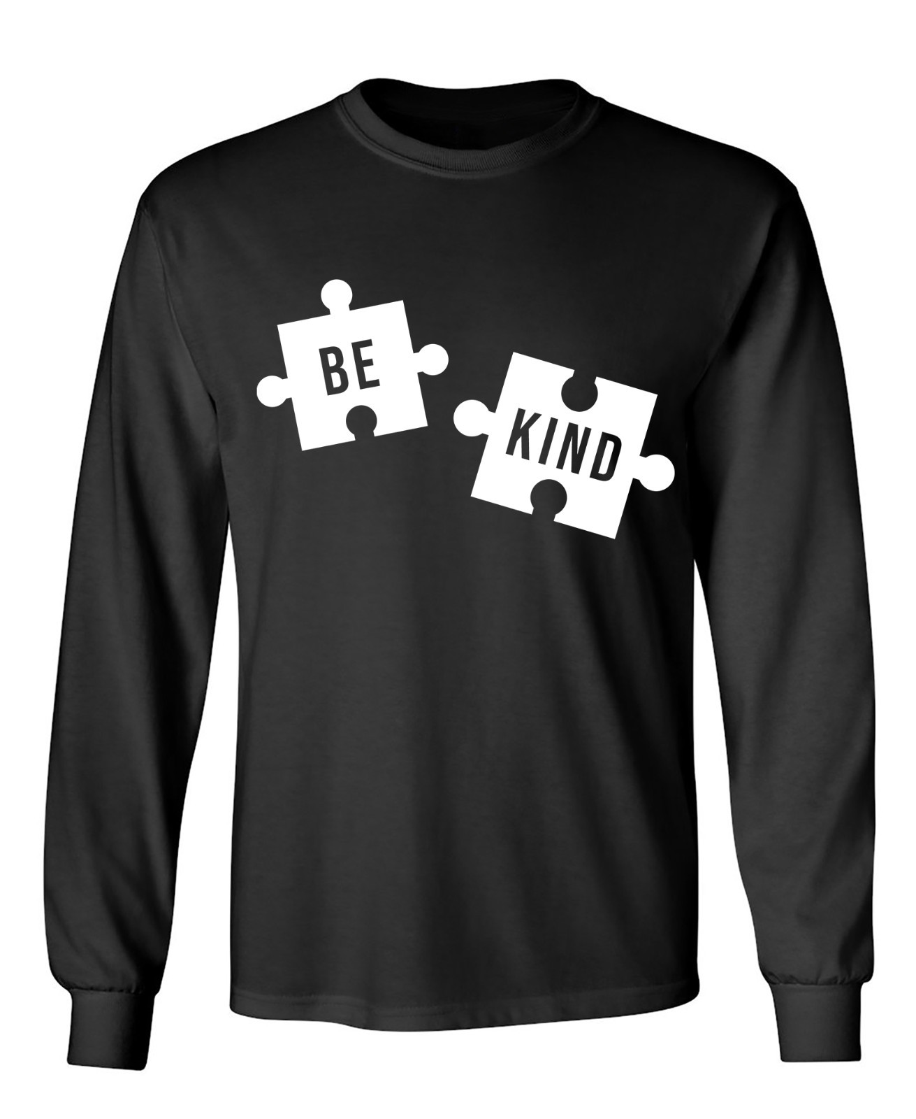 Be Kind Sarcastic Humor Men’s Long Sleeve Shirt