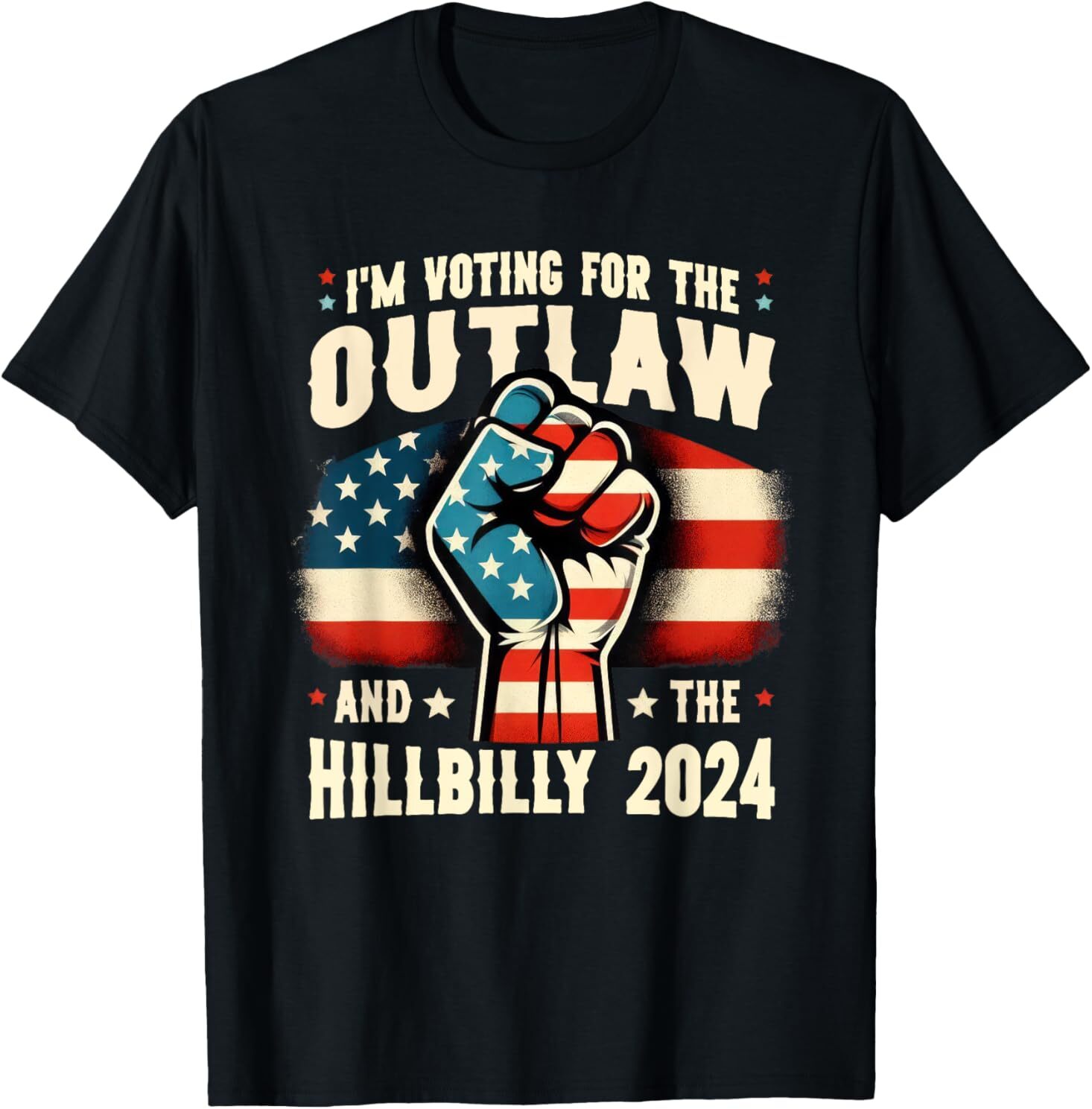 US Flag I’m Voting For the Outlaw and the Hillbilly 2024 Tee T-Shirt