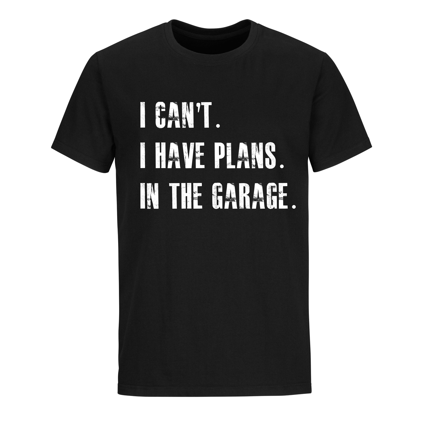 I Cant I Have Plans In The Garage, Car Mechanic Design T-Shirt, Gifts for Dad,