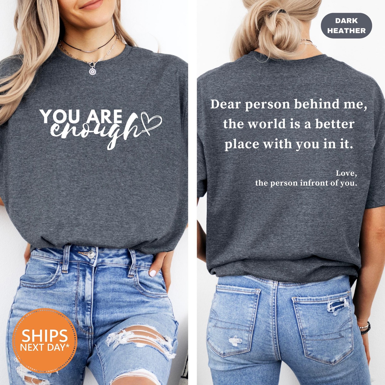 Dear Person Behind Me Tshirt Mental Health Tee Positive Shirt You Matter Shirt A
