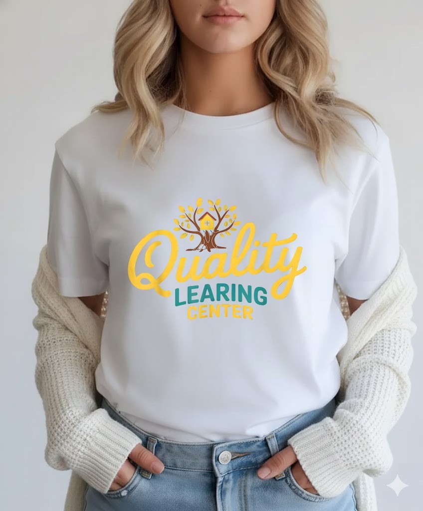 Quality Learning Center Design, Funny Educator Quote T-Shirt