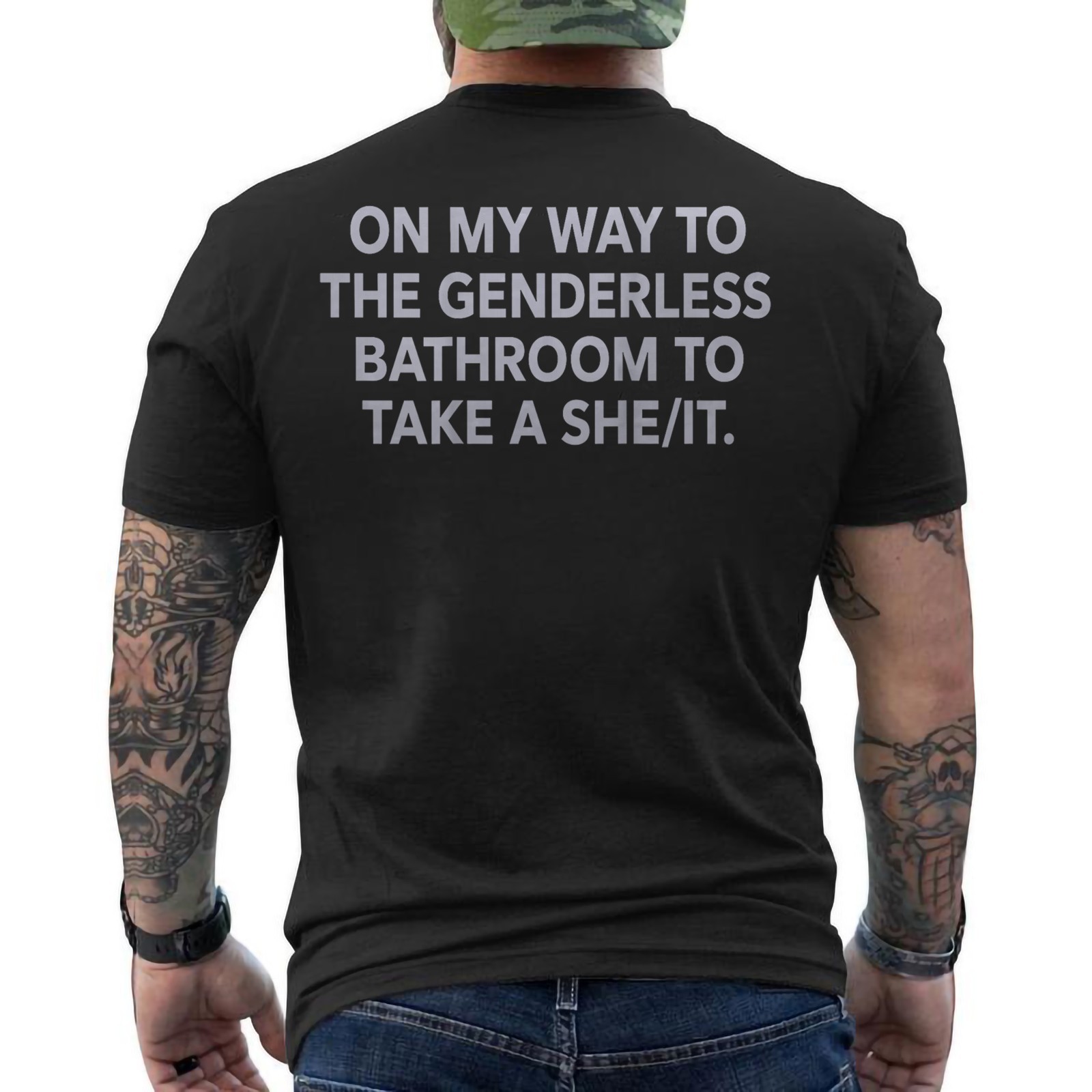 On My Way To The Genderless Bathroom To Take a She/It Funny ON BACK T-Shirt