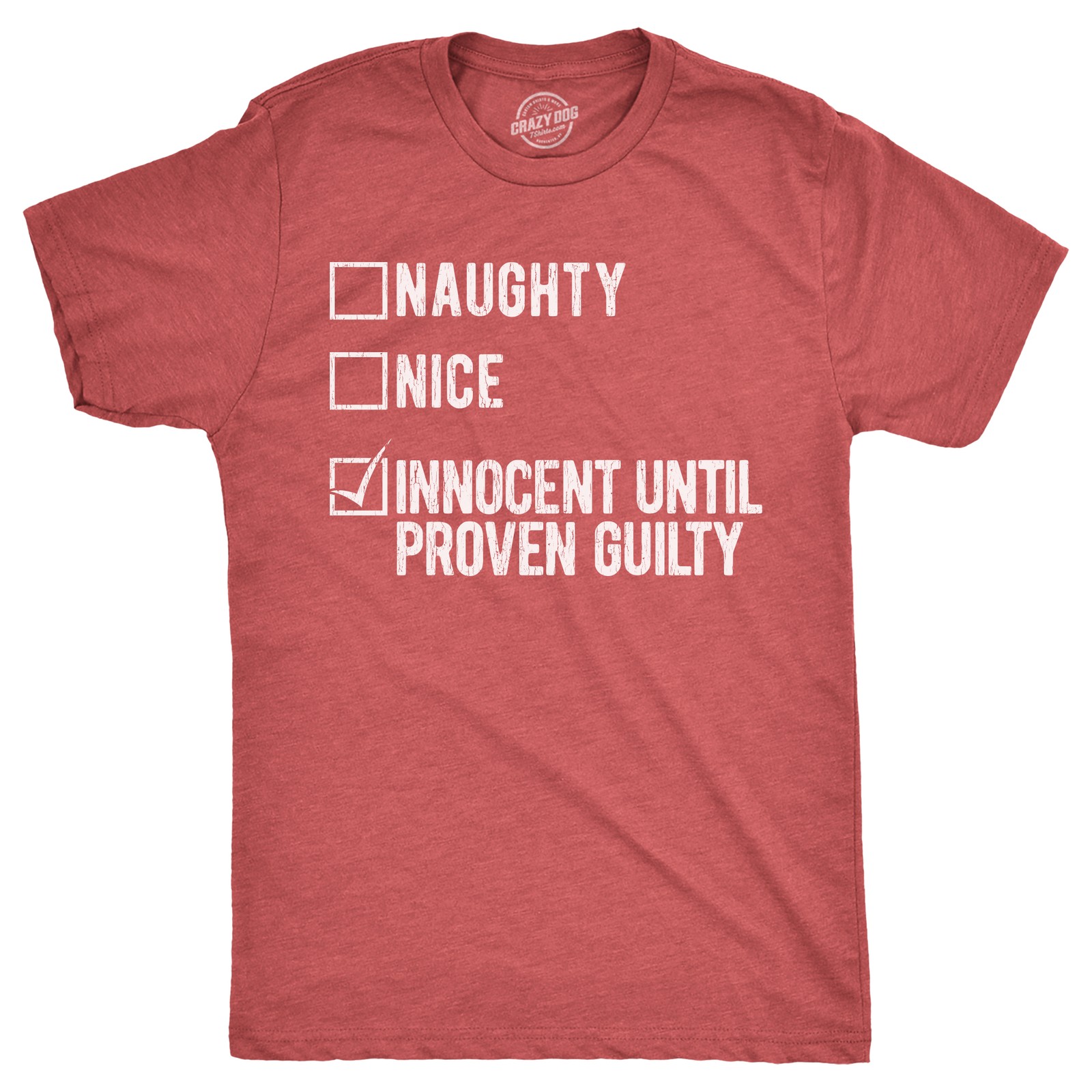 Mens Naughty Nice Innocent Until Proven Guilty T Shirt Funny Xmas Santas List