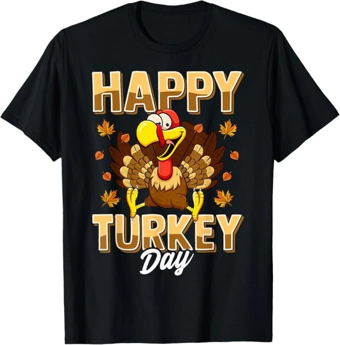 Happy Turkey Day Thanksgiving Holiday T-Shirt – Friends Gift