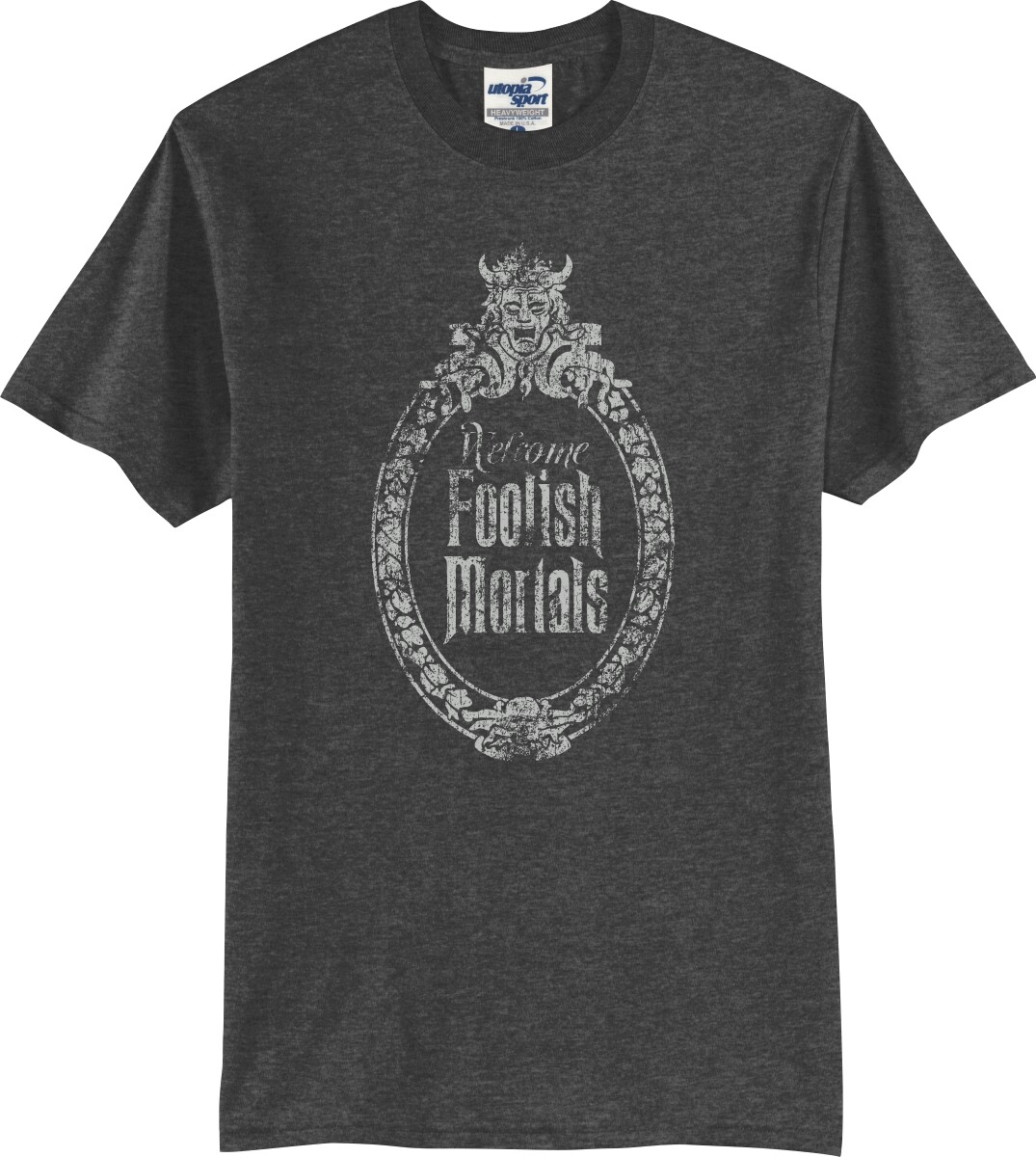 Welcome Foolish Mortals Sign Haunted Mansion Unisex T-Shirt (S-5X)