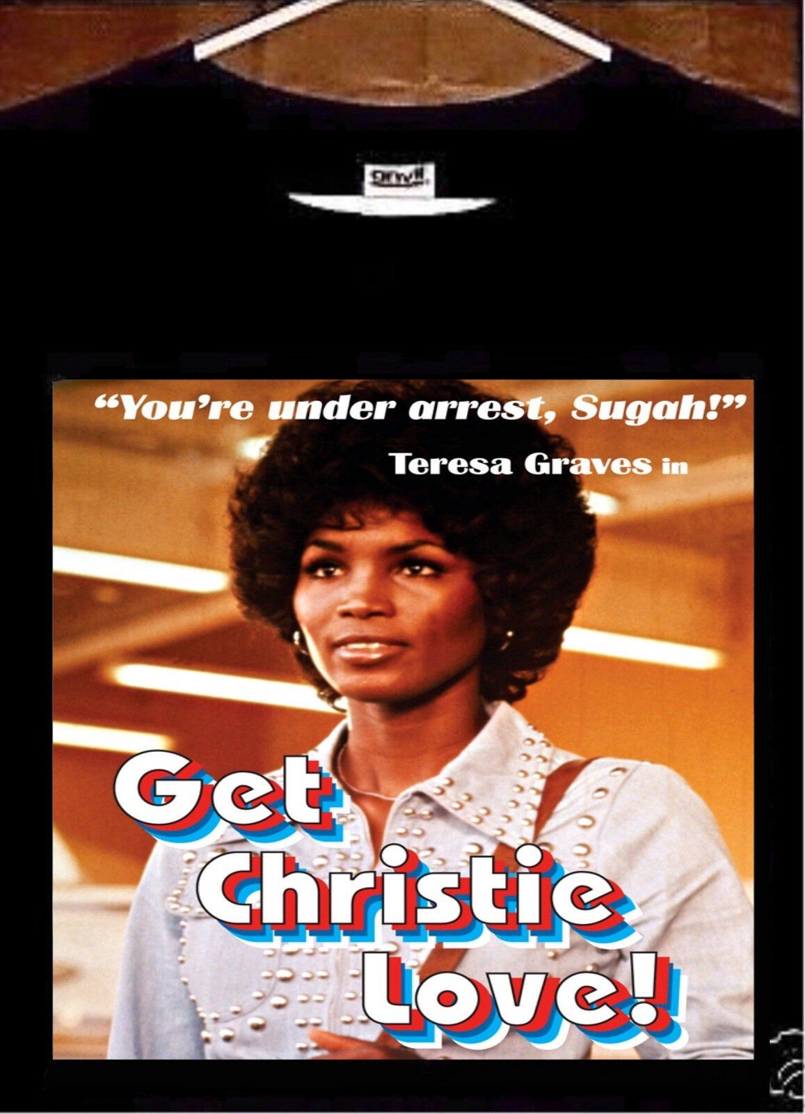 Get Christie Love Tee