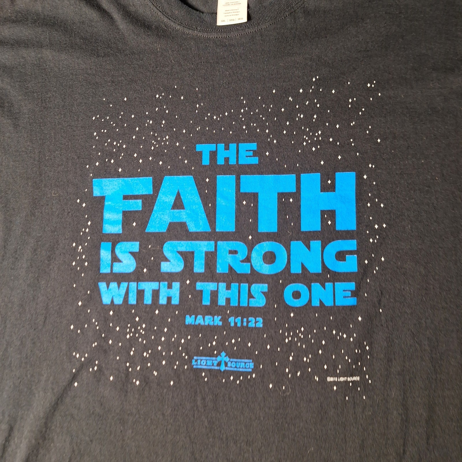 The Faith Is Strong With This One Shirt Star Wars Parody Christian Tee Size 3XL