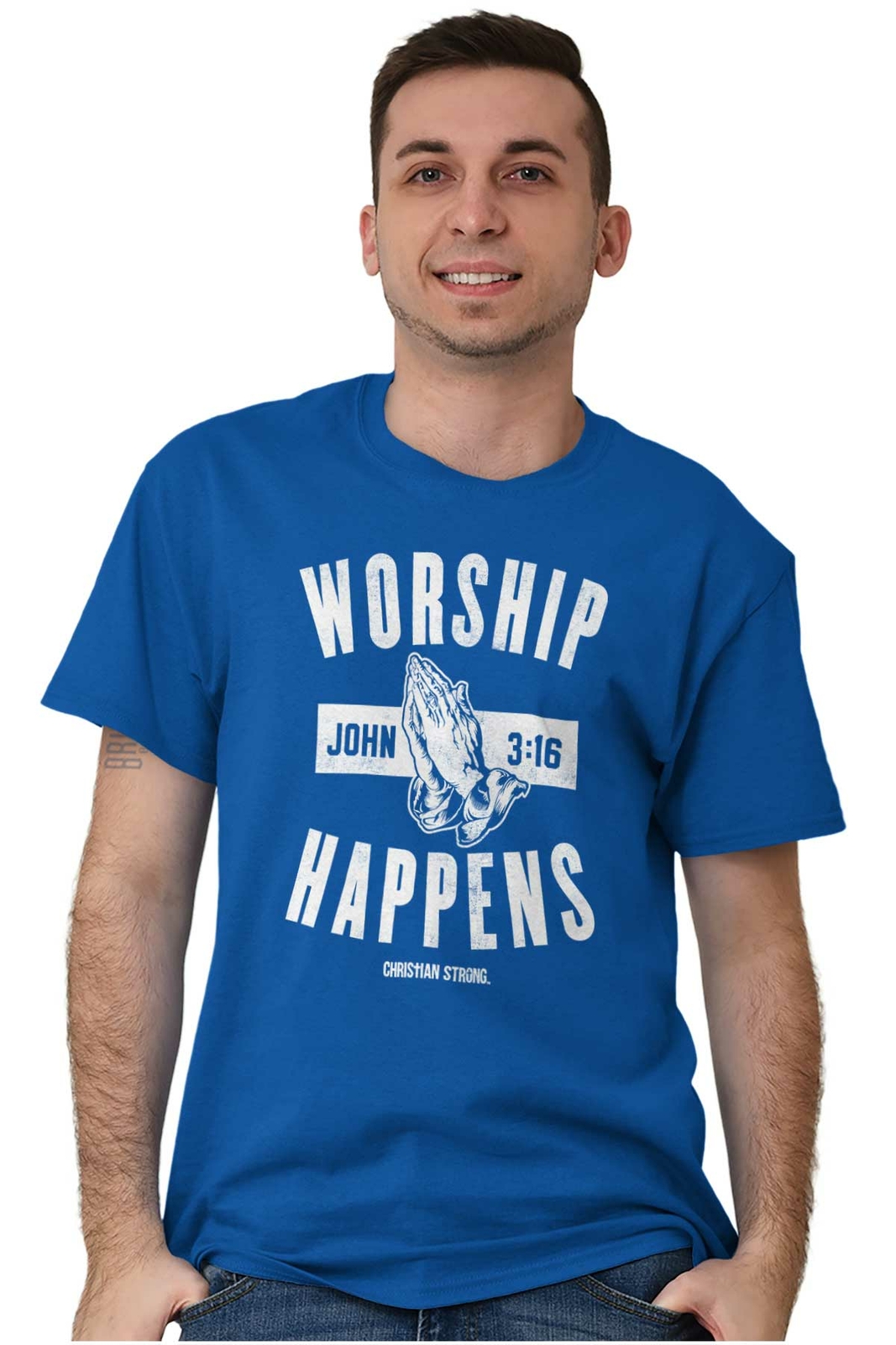Christian Strong Faith Pray Worship Happens Womens or Mens Crewneck T Shirt Tee