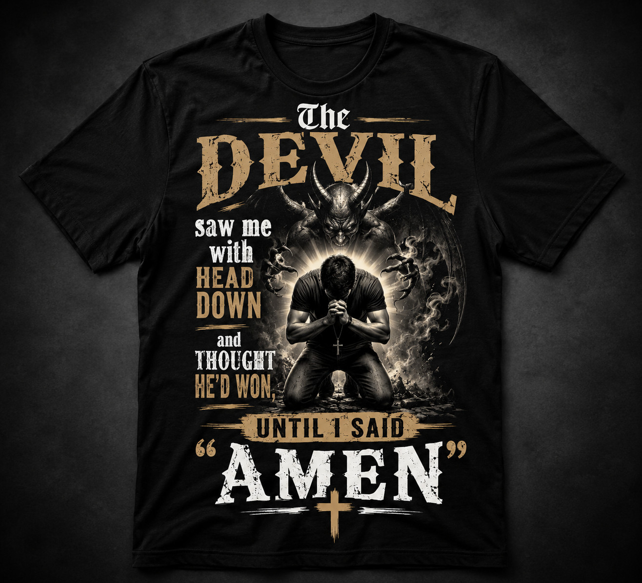 The Devil Got Nothing on Amen Pro Club Shakawear Tee Shirt Religious Prayer T