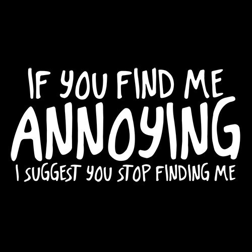 If You Find Me Sarcastic Humor Graphic Novelty Funny T Shirt