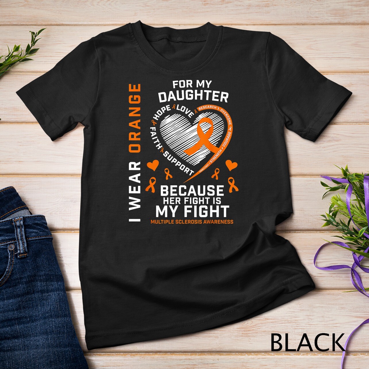 MS Gifts Apparel Fight Daughter Multiple Sclerosis Awareness Unisex T-shirt