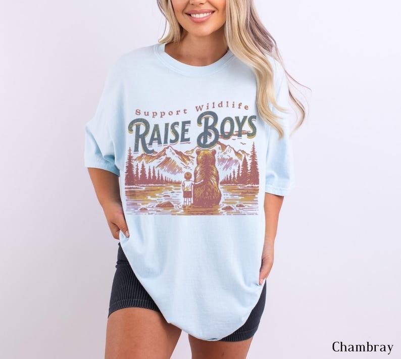 Support Wildlife Raise Boys Shirt, Funny Mama Bear Graphic Tee, Funny Mom Gift