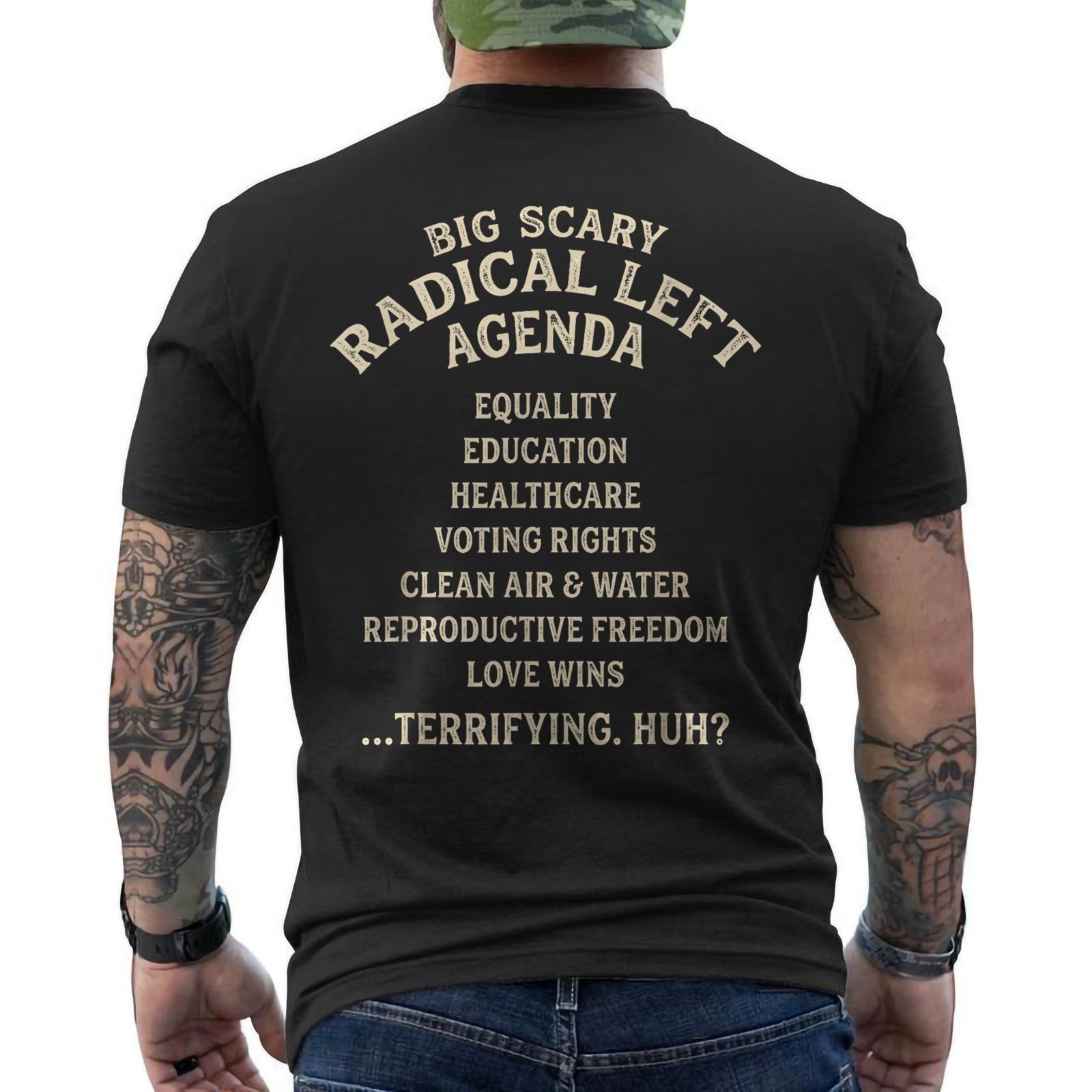 Big Scary Radical Left Agenda Funny Humor ON BACK T-Shirt