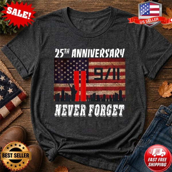 25th Anniversary Patriot Day 911 T-Shirt S-5XL