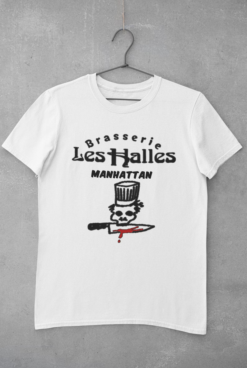 Brasserie Les Halles T Shirt, Anthony Bourdain Kitchen Confidential Shirt