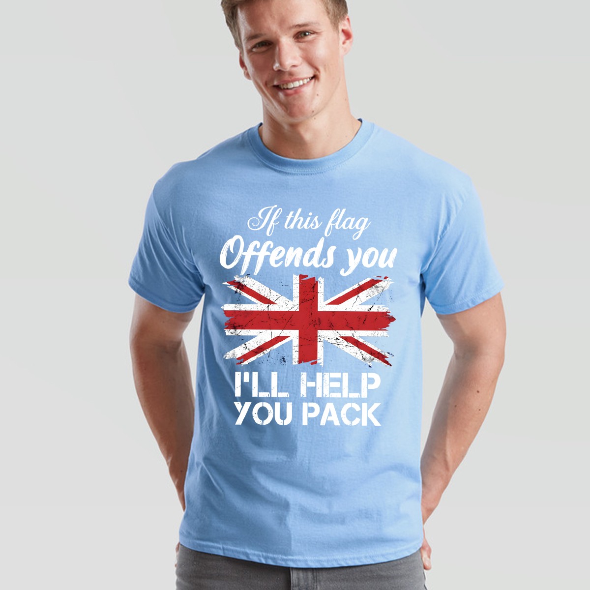 If This Flag Offends You Unisex T Shirt I’ll Help You Pack UK Union Jack