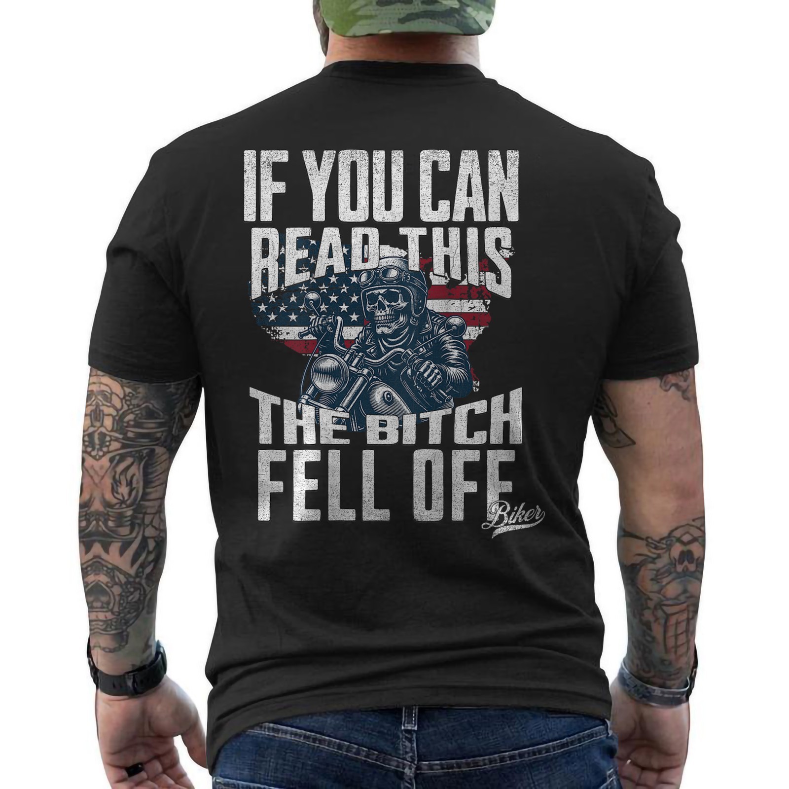 Funny If You Can Read This The Bitch Fell Off Biker Men ON BACK T-Shirt