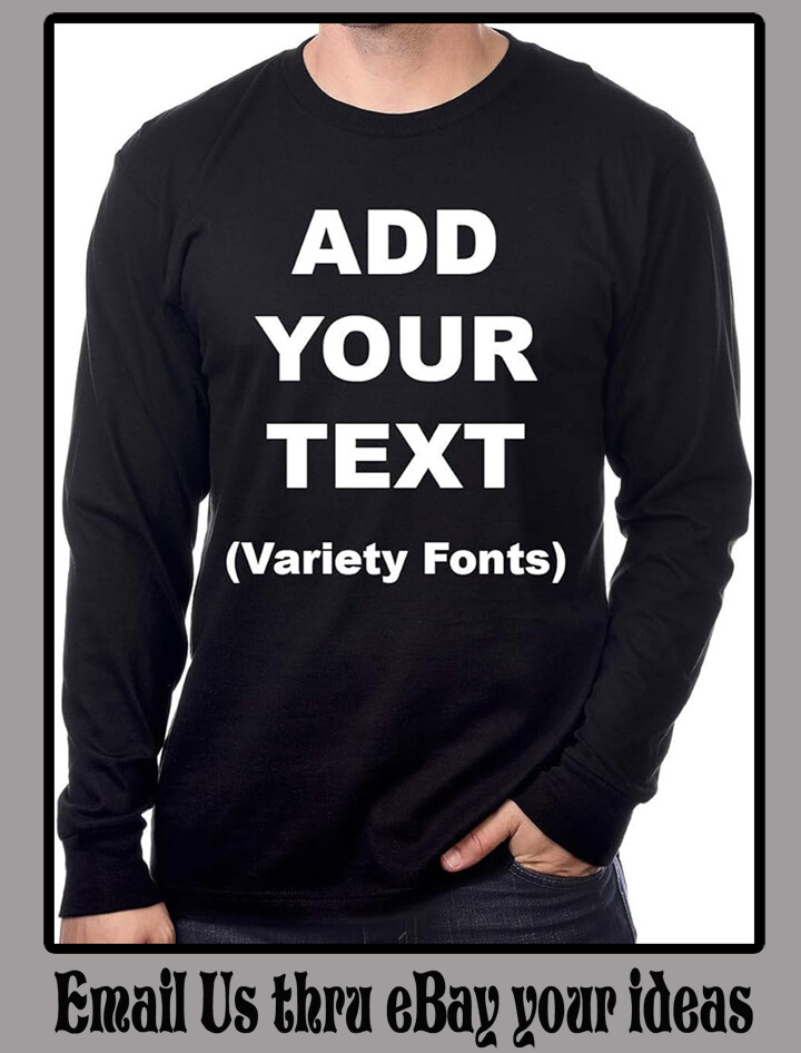 Graphic Front or Back Tee Shirt Printing Your Artwork Full Color Long Sleeve Tee