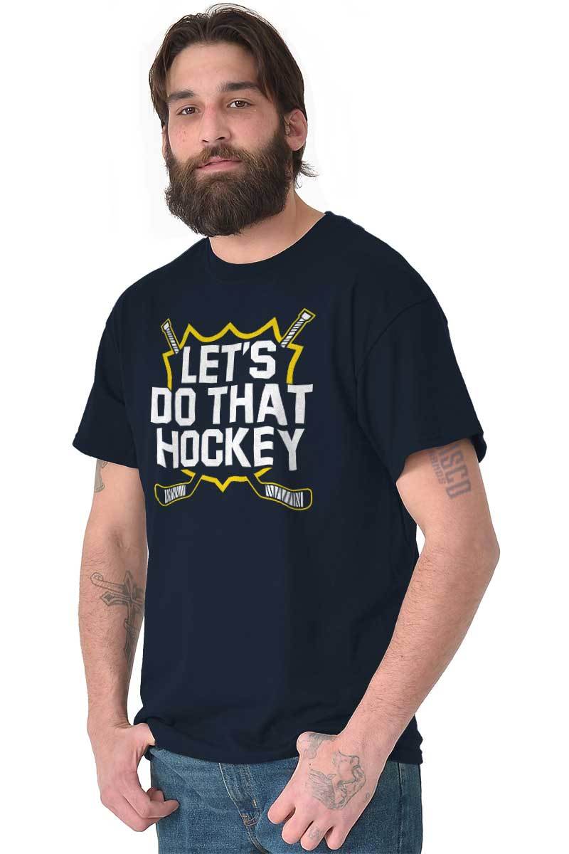 Lets Do That Funny Comedy Skit Sports Gift Womens or Mens Crewneck T Shirt Tee