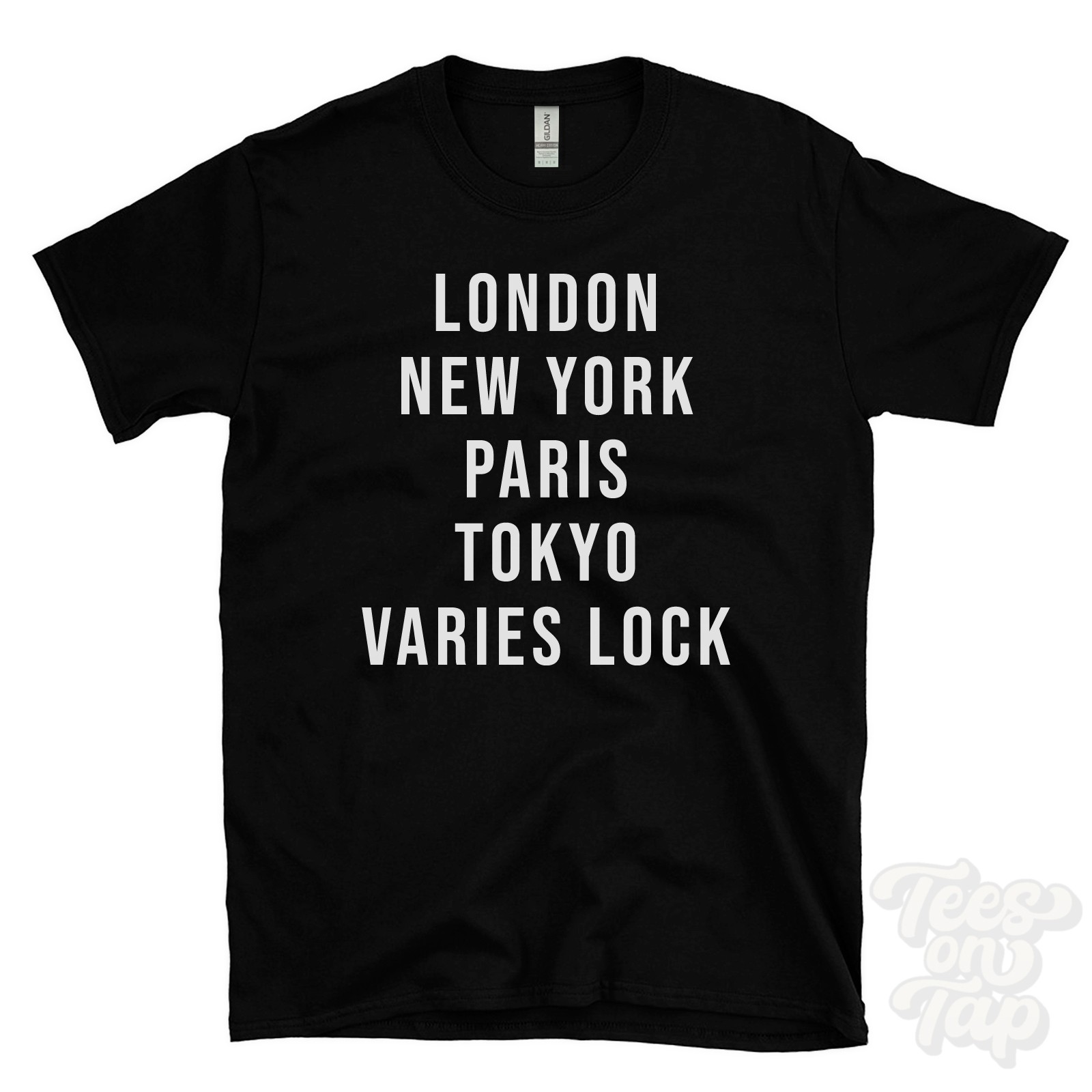 LONDON NEW YORK PARIS TOKYO VARIES LOCK FUNNY T-SHIRT haltwhistle england