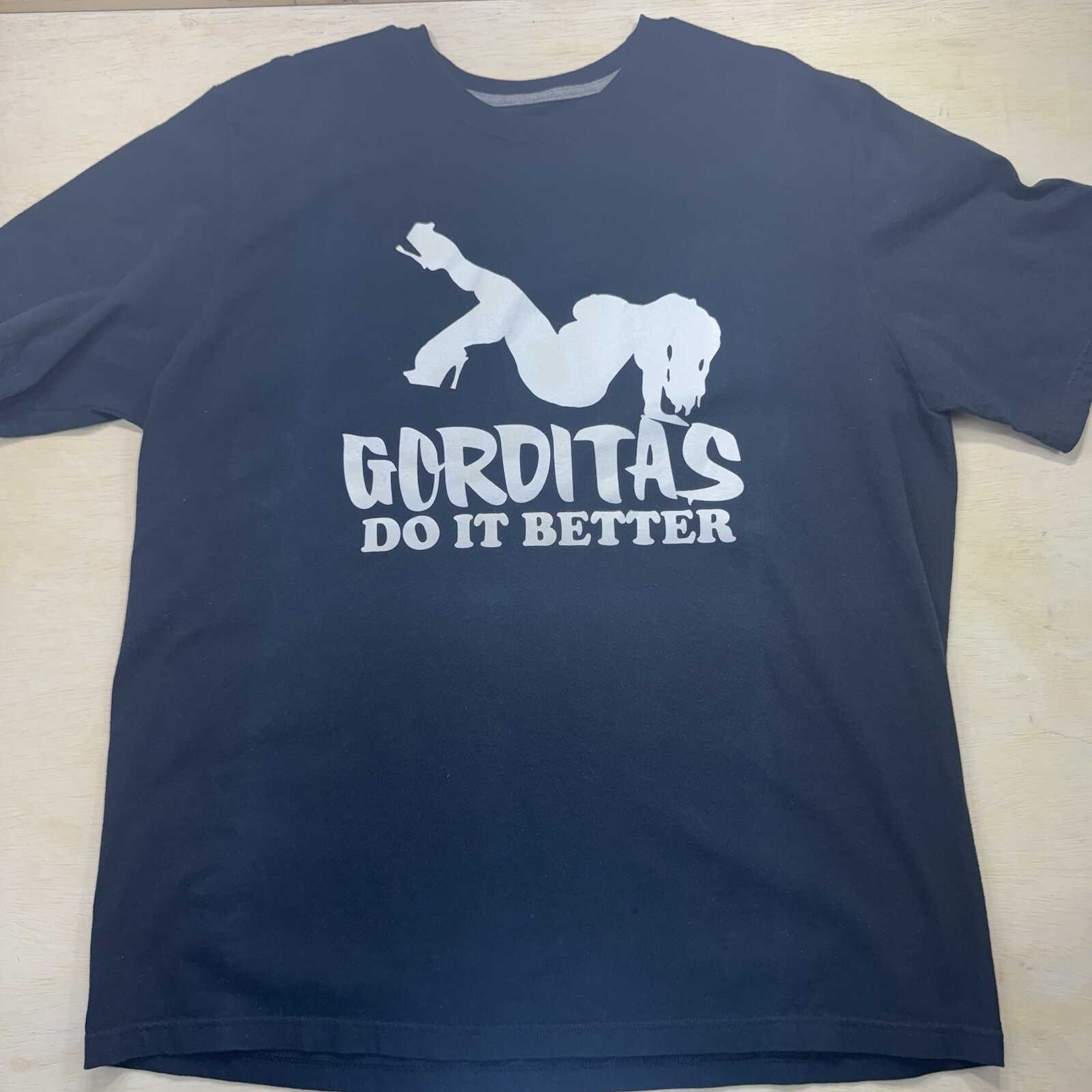 No Brand Gorditas Do It Better Funny Comedy 2X-Large Black T Shirt Soft Cotton