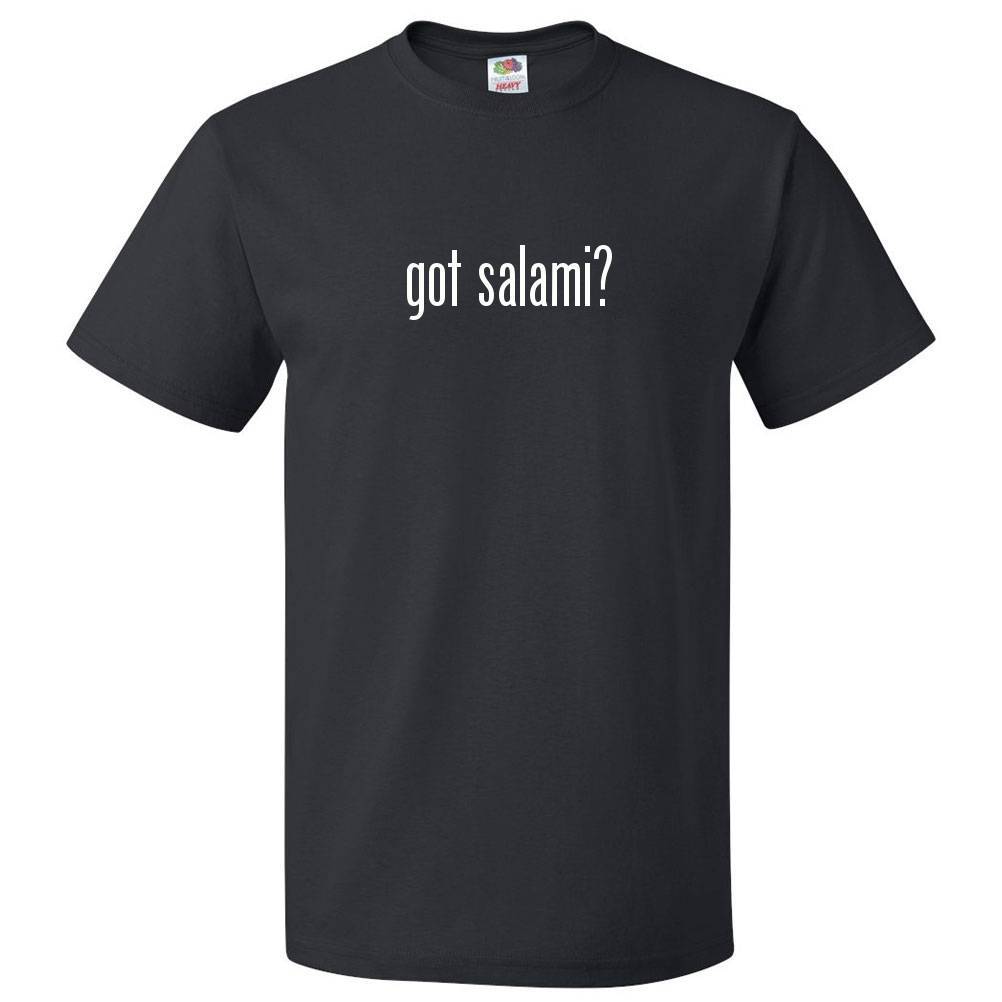 Got Salami? T shirt Tee