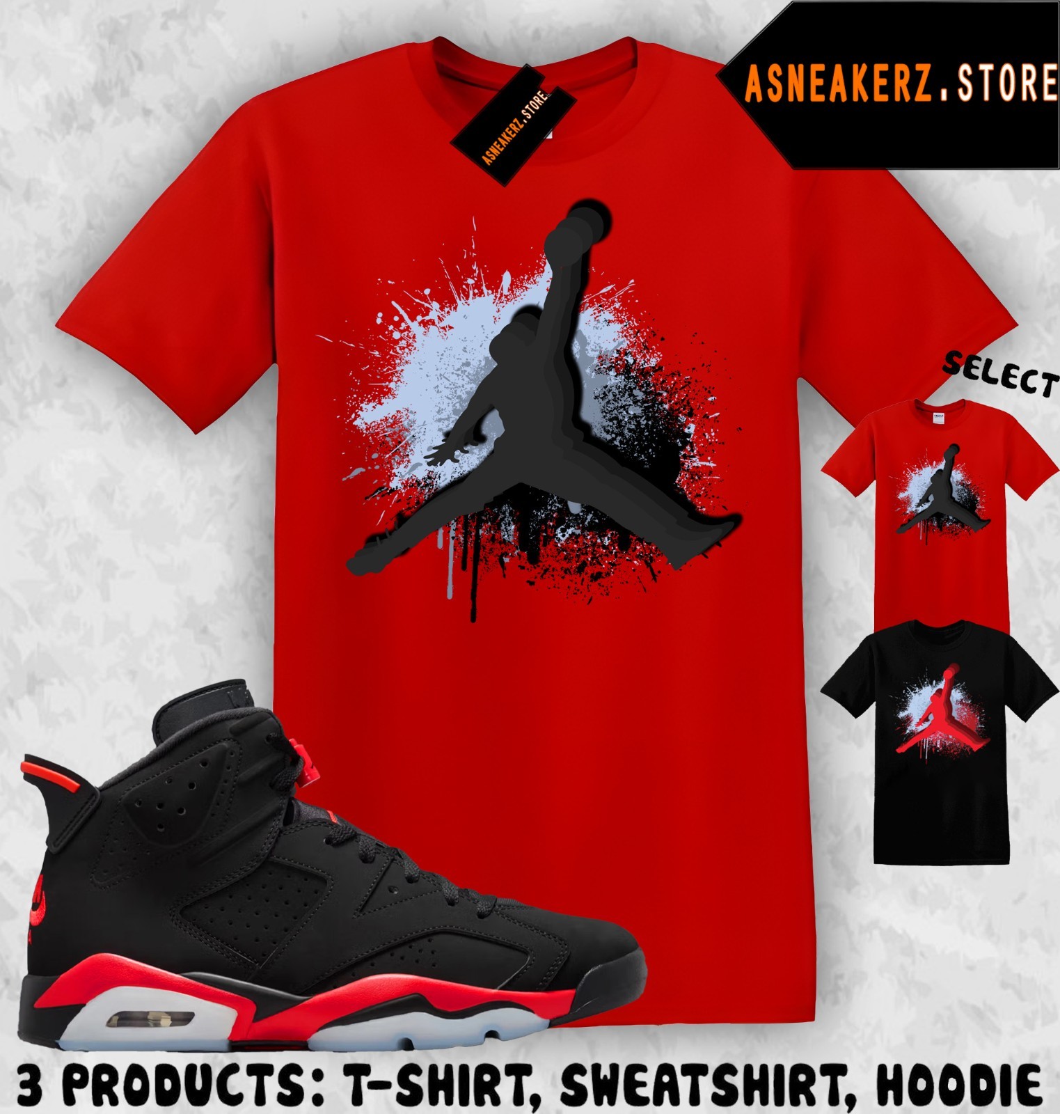 Shirt Matching AJ 6 Infrared Salesman 2026 Match Sneaker Jumpman Paint T-Shirt