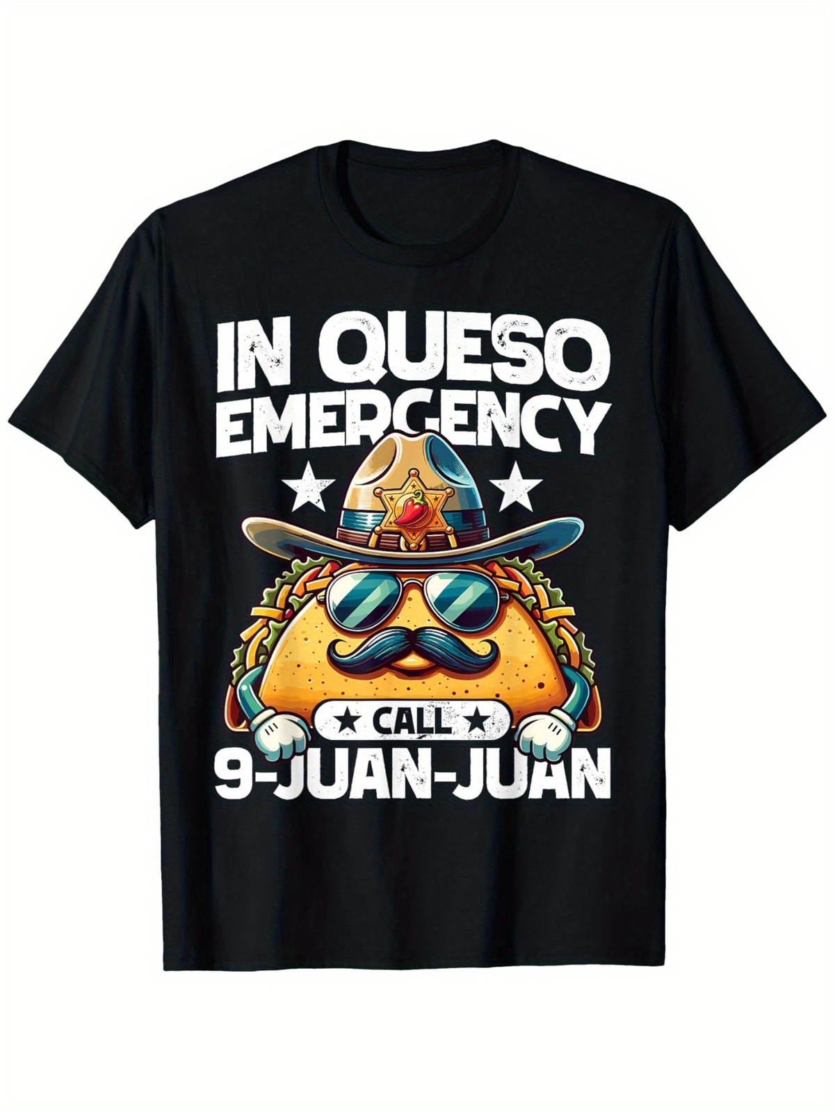 In Queso Emergency Taco T-Shirt – Humorous Mexican Food Graphic Tee