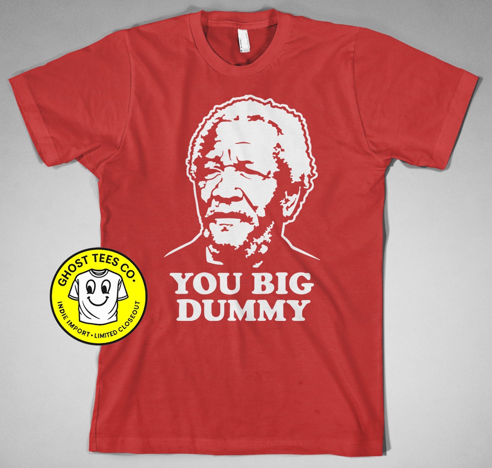 Sanford and Son T Shirt Big Dummy Fred Lamont Redd Foxx funny 70s retro vintage
