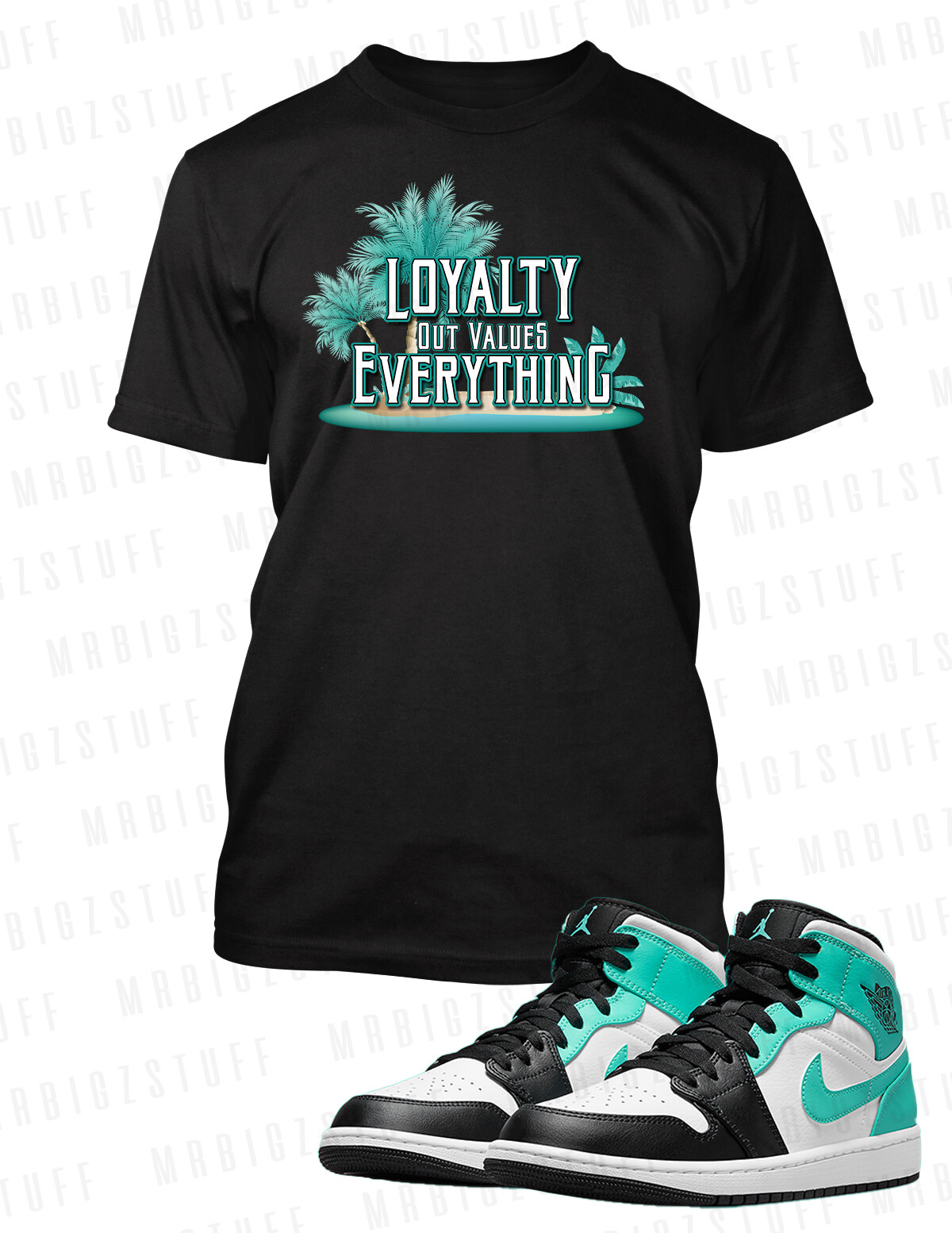 Loyalty Out Values Everything Graphic Tee to Match Air J1 Tropical Twist Shoe