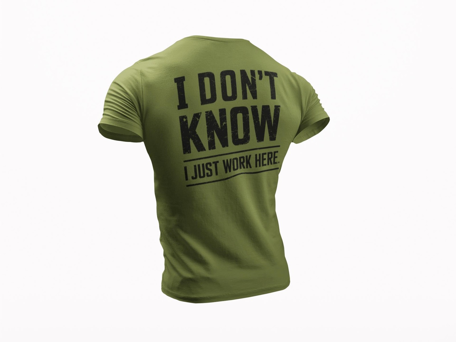 I Don’t Know I Just Work Here T-Shirt • Funny Work Shirt • Sarcastic Work Humor