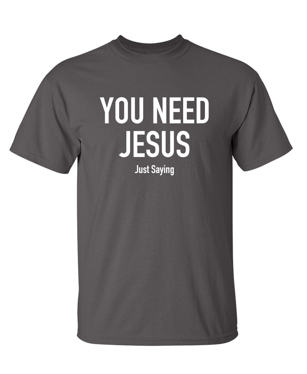 Jesus is Necessary Sarcastic Humor Graphic Super Soft Ring Spun Funny T Shirt