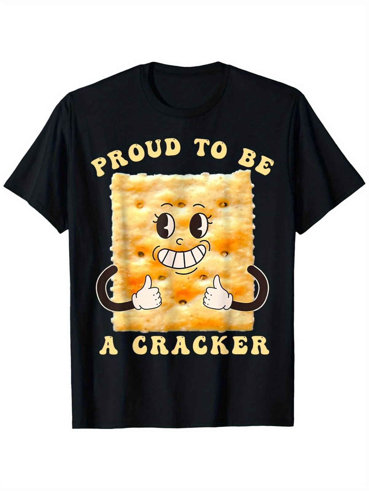 Proud To Be A Cracker Funny Graphic T-Shirt Food Pun Humor Black Tee