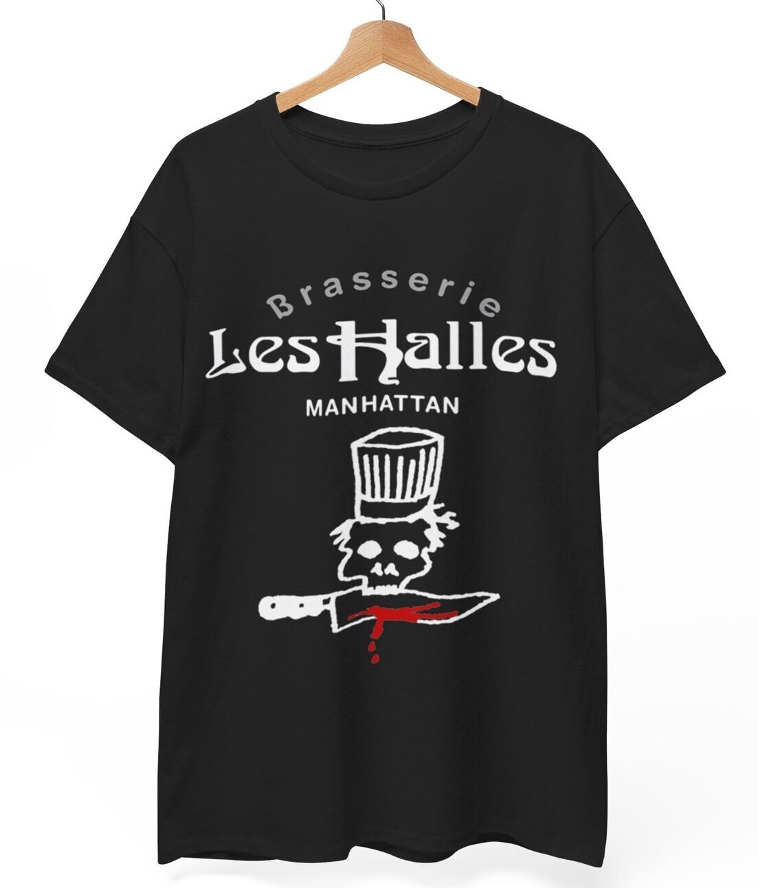 Brasserie Les Halles T Shirt, Anthony Bourdain Shirt, Manhattan, Unisex S-5XL