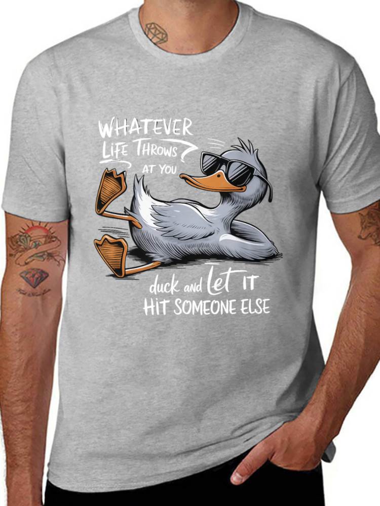 Funny Duck Graphic Tees Funny Quote Gift T-Shirt