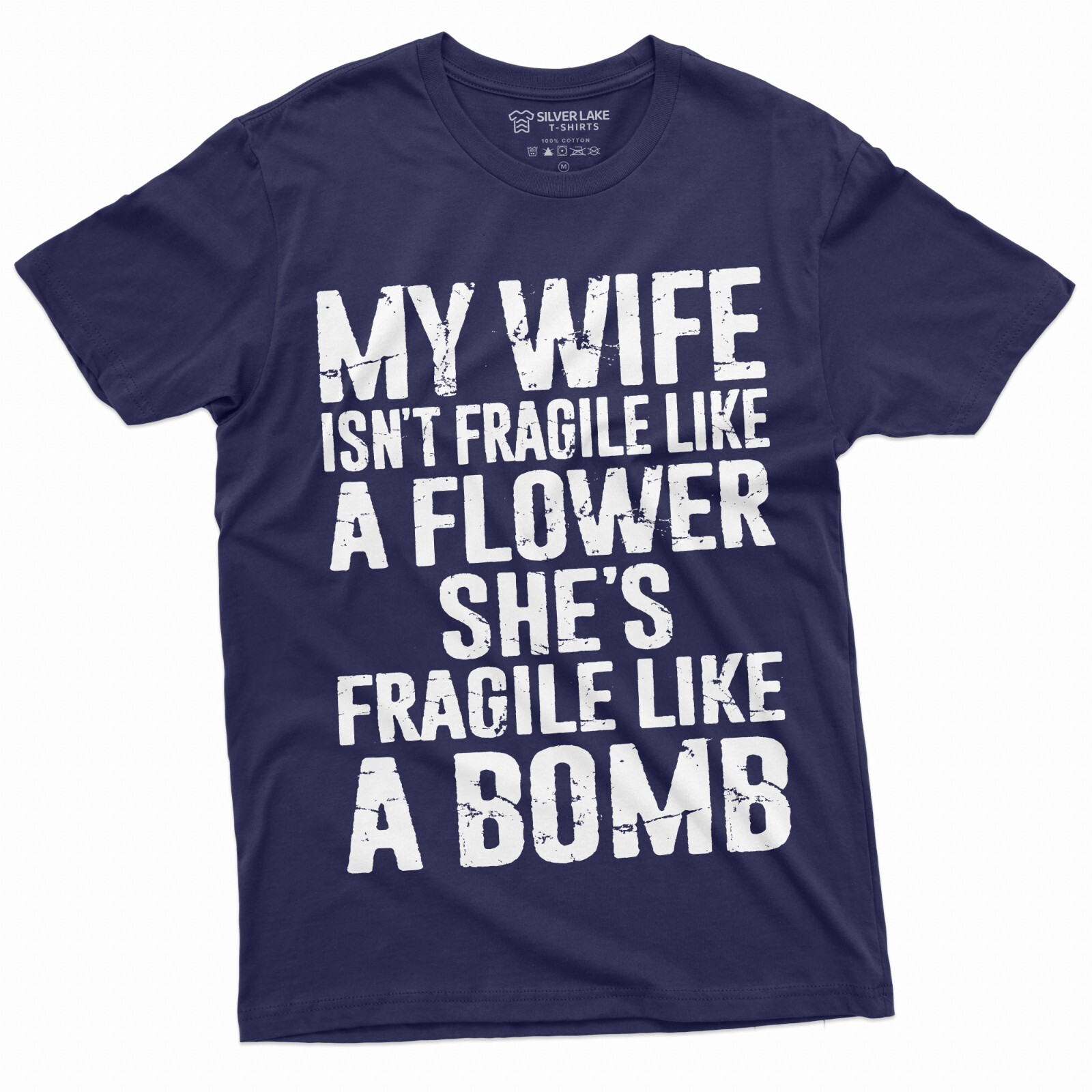 Men’s funny My wife is not fragile T-shirt Gift for Husband Humor Birthday Tee