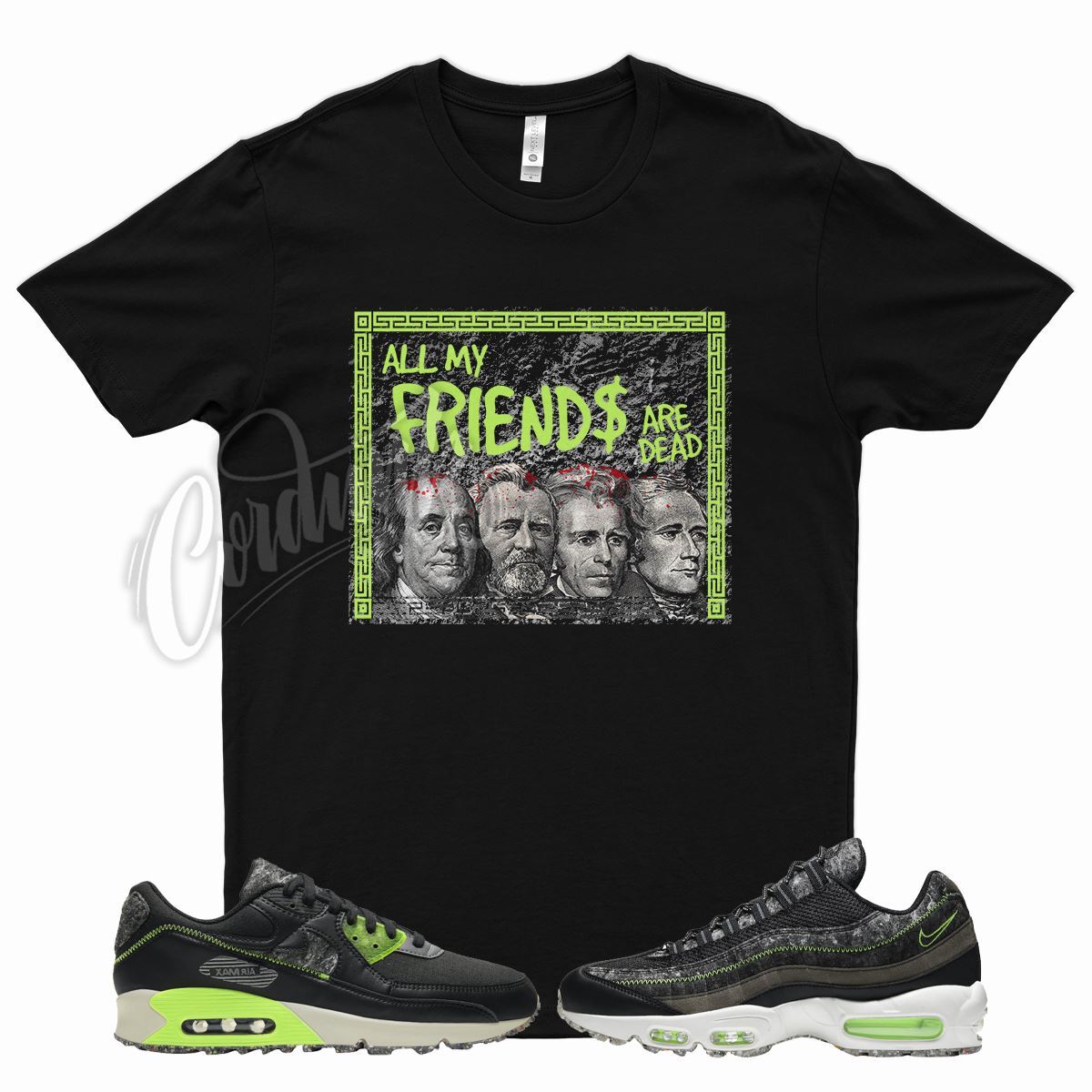 FRIENDS T Shirt for N Air Zoom M2Z2 Electric Green Max 95 90 Volt Neon 4