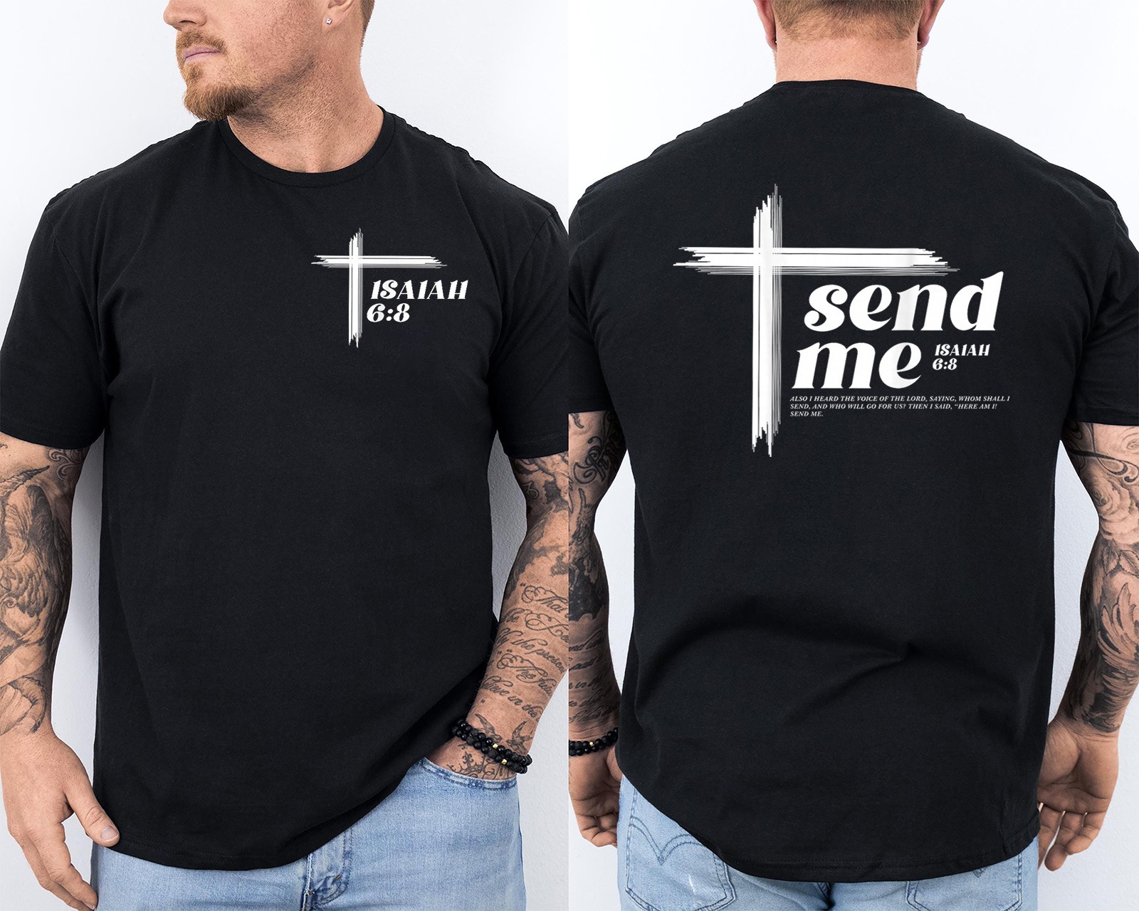 Here am I Send me Christian Cross Bible Verse Isaiah 6:8 Front & Back T-Shirt
