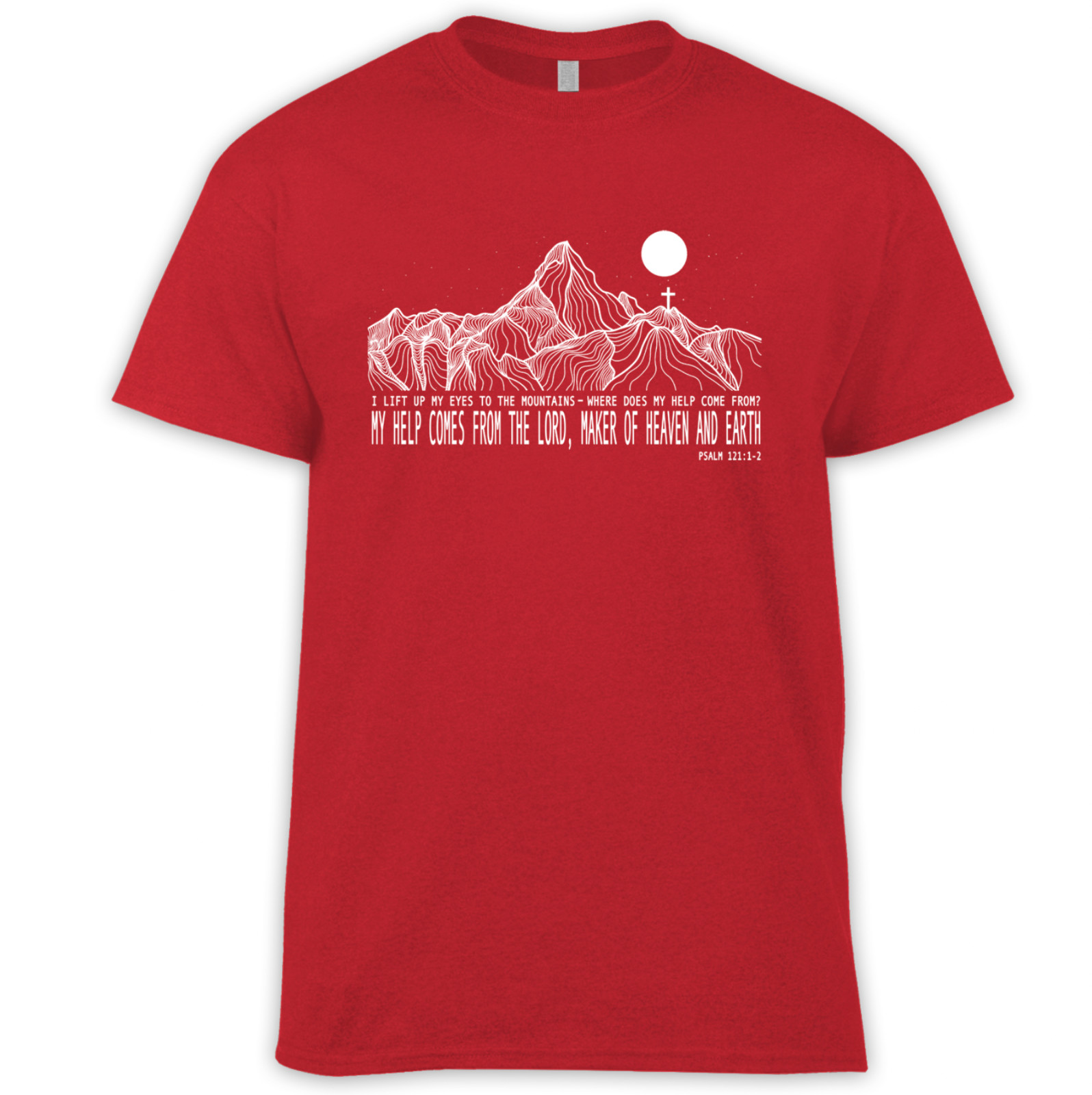PSALM 121:1-2 T SHIRT MY HELP COMES FROM THE LORD CHRISTIAN BIBLE JESUS