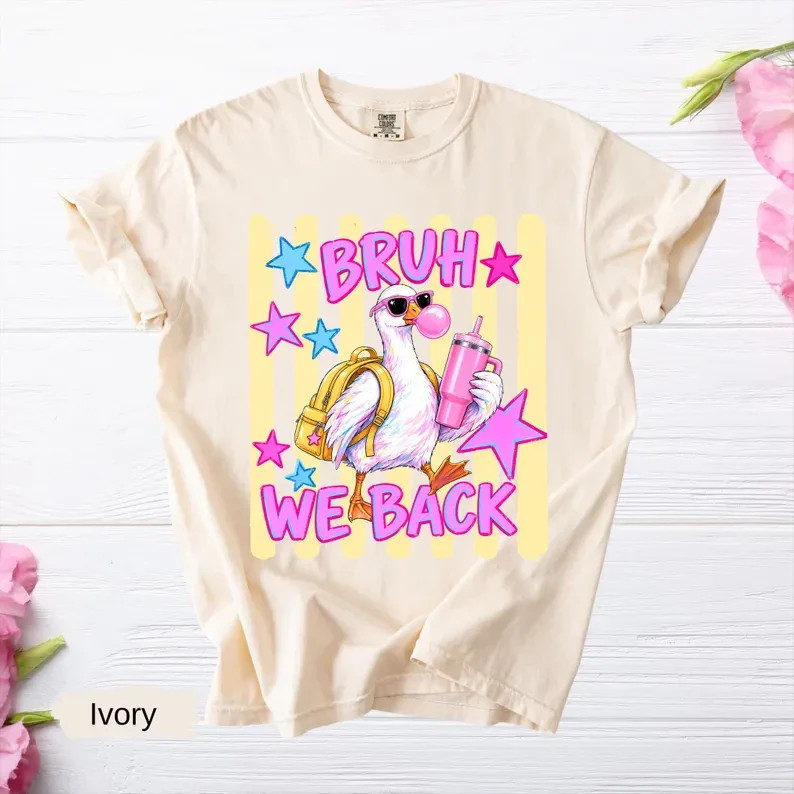 Funny Goose Bruh We Back Shirt Retro Preppy Back To School Student Graphic Tee