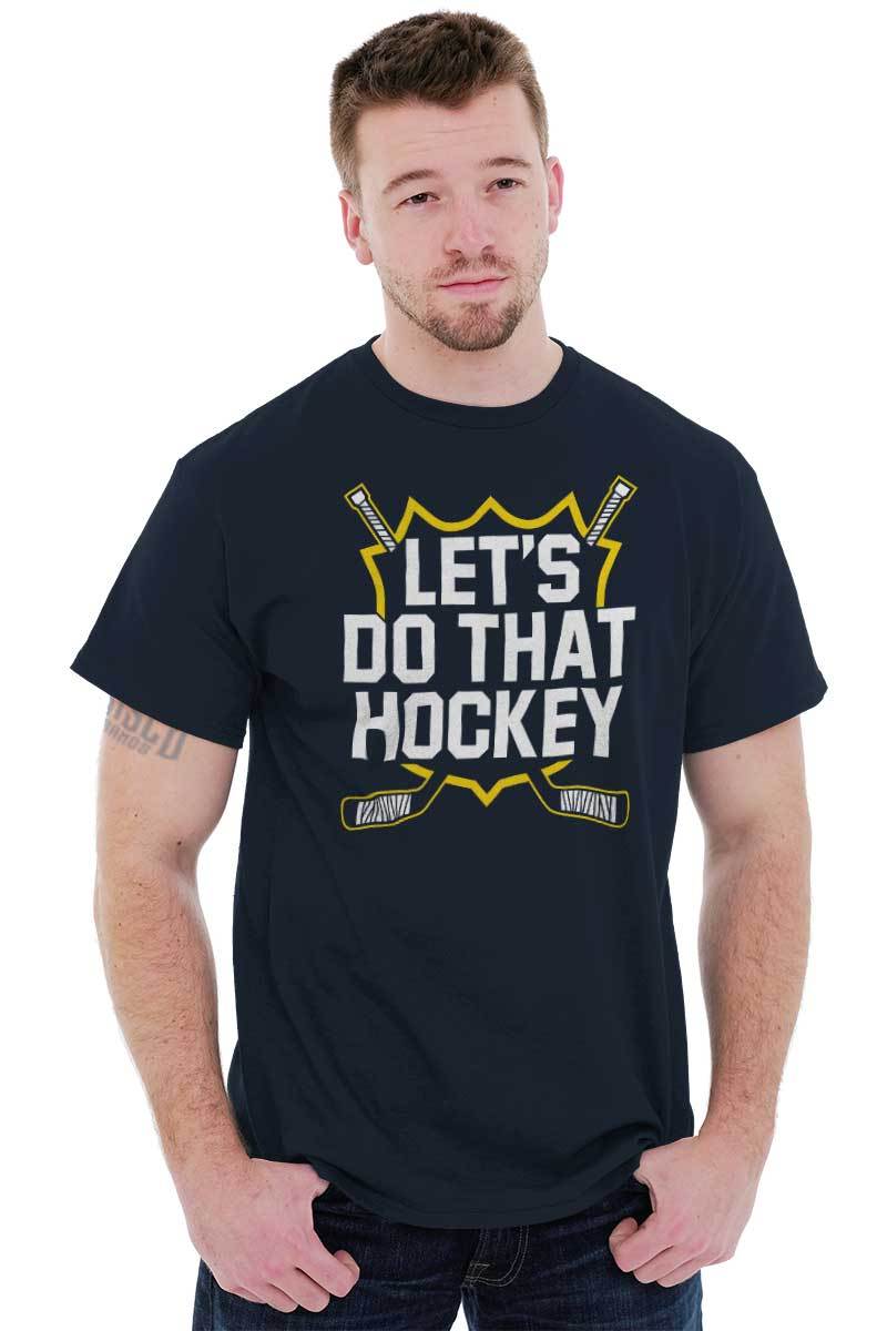Lets Do That Funny Comedy Skit Sports Gift Womens or Mens Crewneck T Shirt Tee