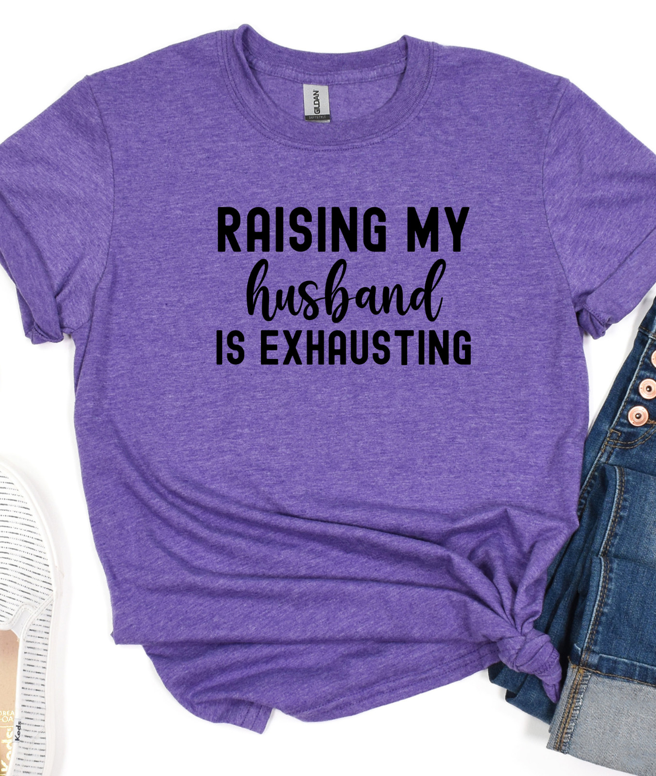 Unisex Raising My Husband is Exhausting Funny Snarky Sassy Graphic Tee T-shirt