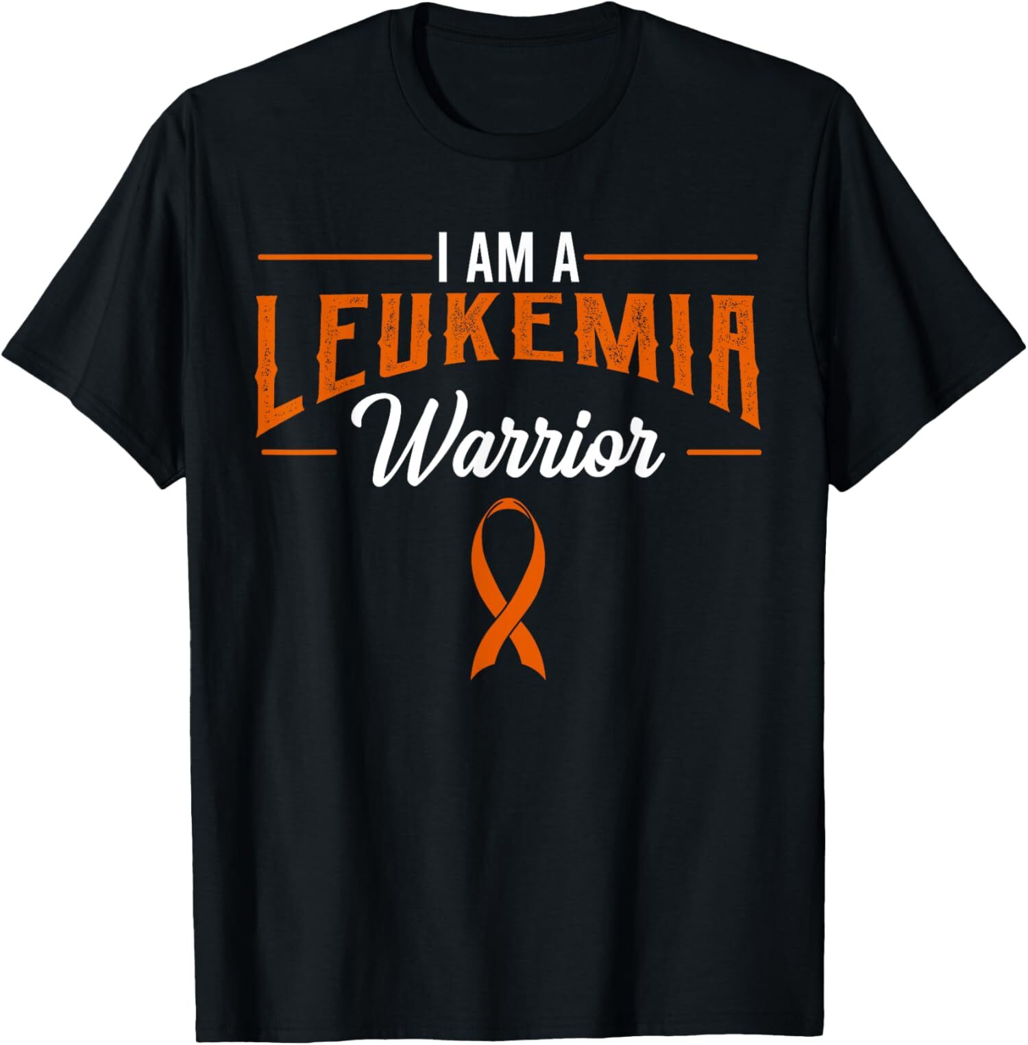 New Limited I Am A Leukemia Warrior Blood Cancer Awareness Orange Ribbon T-Shirt