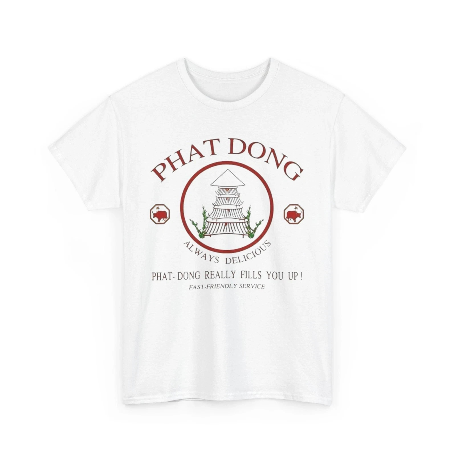Phat Dong Funny Chinese Food Graphic T-Shirt Gift NEW Unisex Heavy Cotton Tee !!