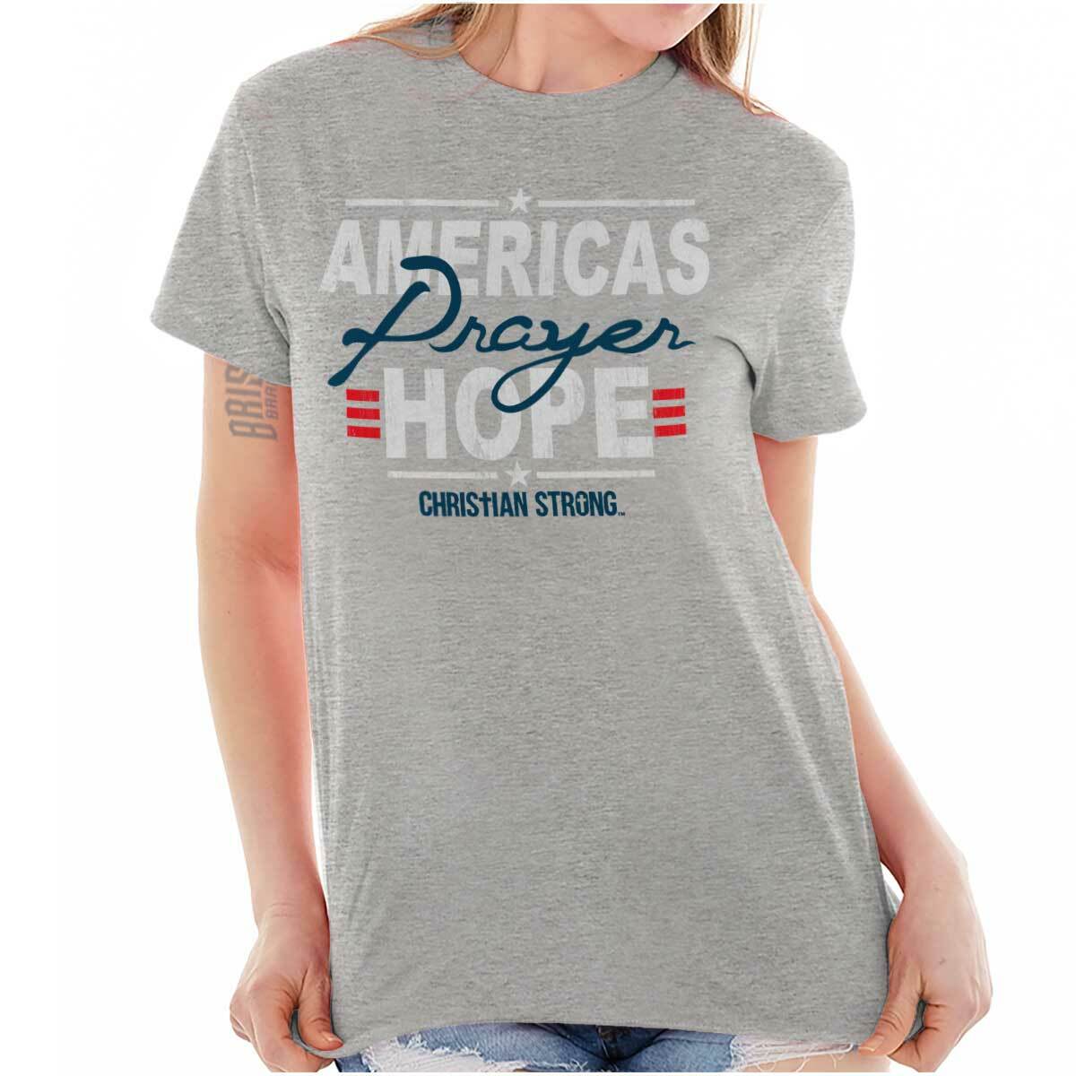 Christian Strong Faith America’s Prayer Hope Womens Graphic Crewneck T Shirt Tee