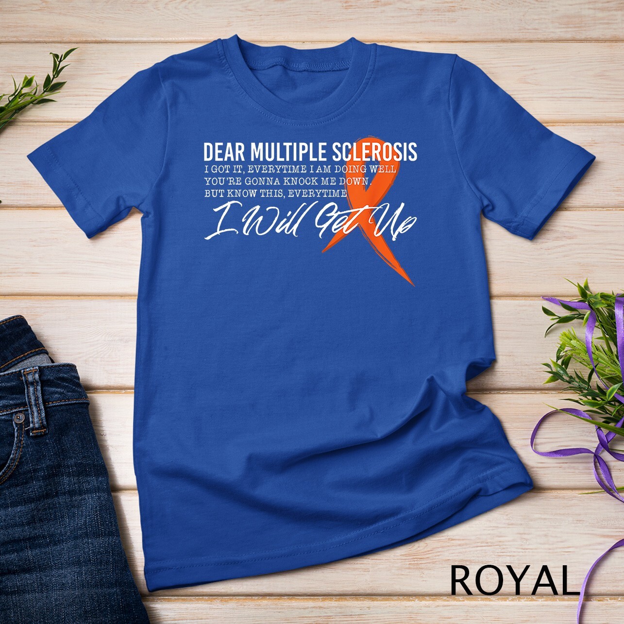Multiple Sclerosis Awareness-Multiple Sclerosis Unisex T-shirt